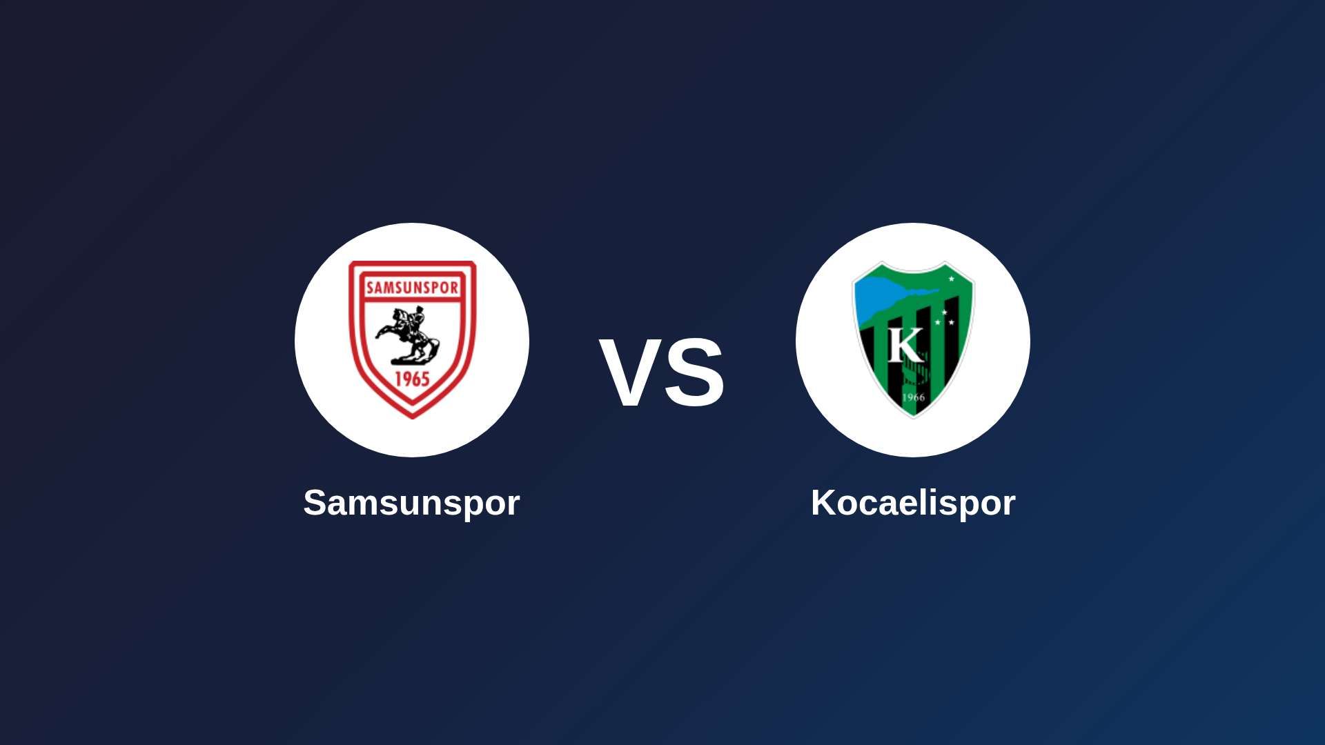 Samsunspor vs Kocaelispor
