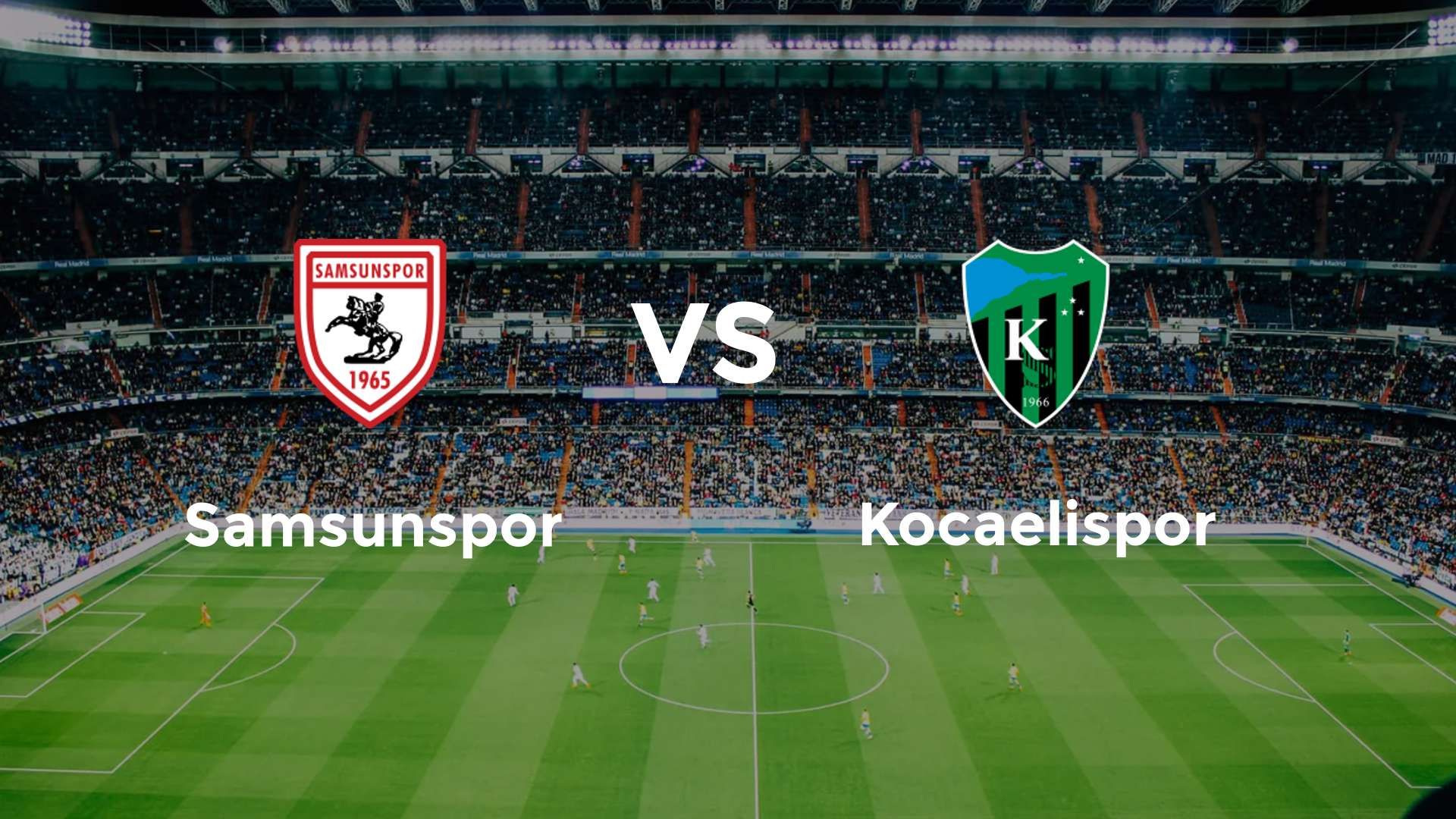 Samsunspor vs Kocaelispor