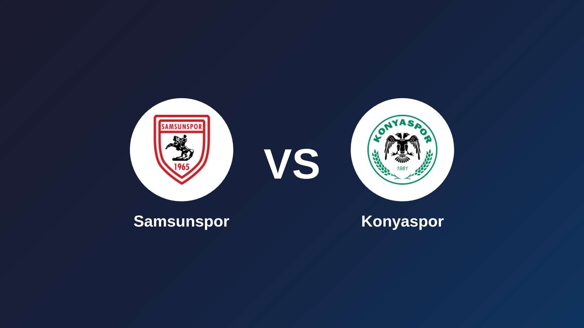 Samsunspor vs Konyaspor