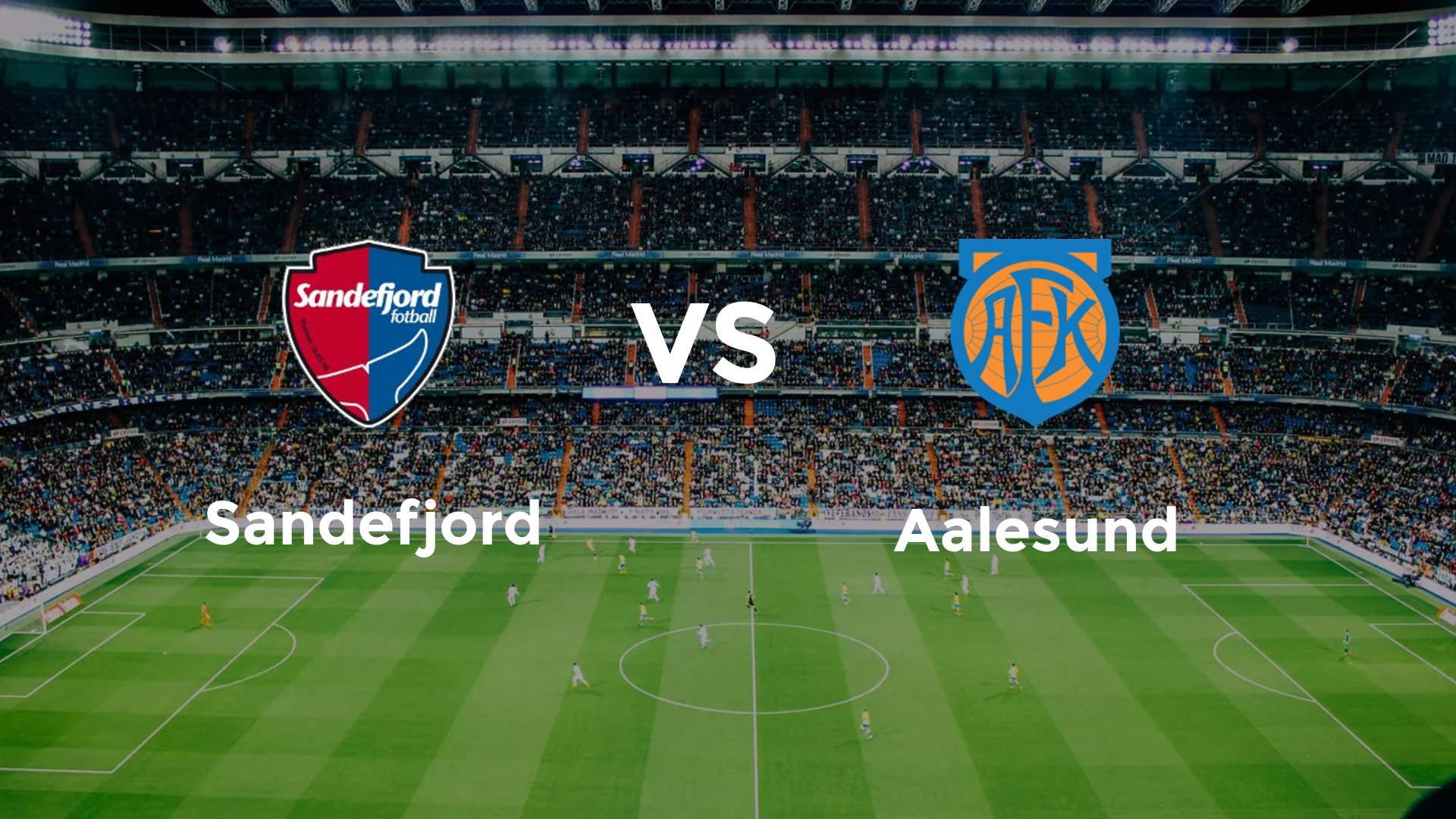 Sandefjord vs Aalesund