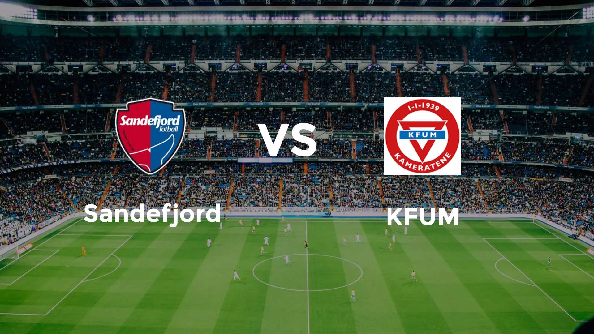 Sandefjord vs KFUM