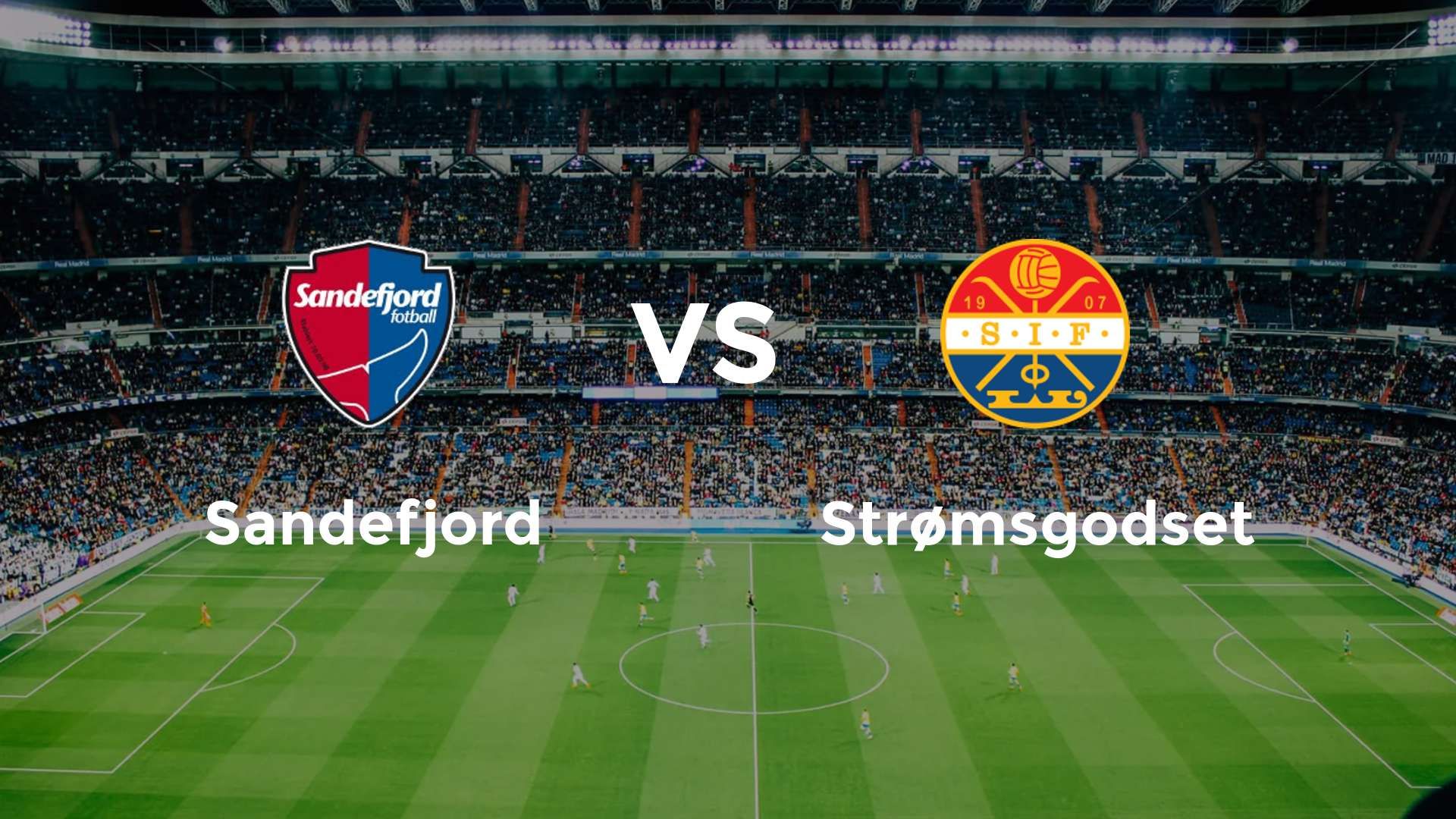 Sandefjord vs Strømsgodset