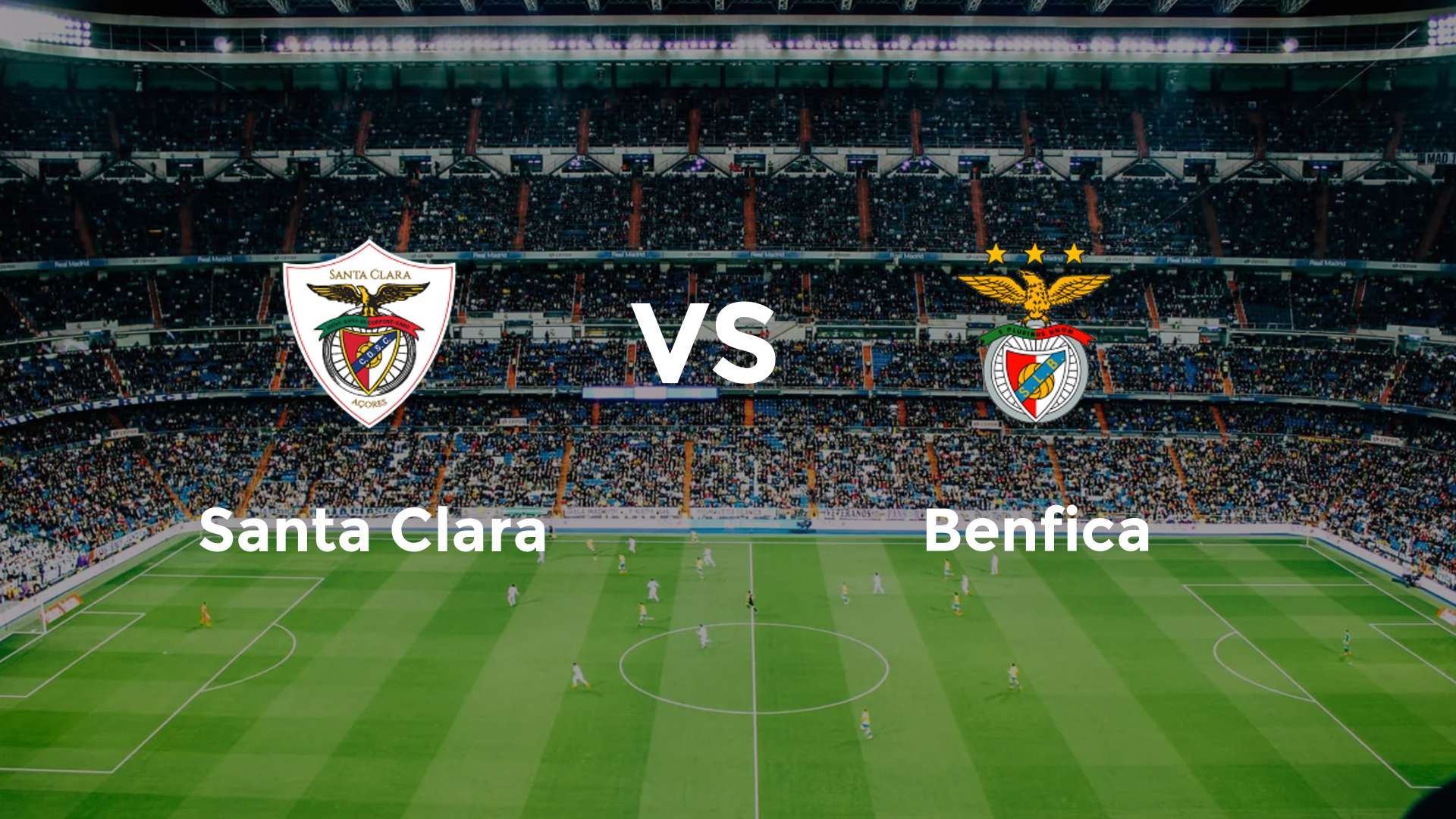 Santa Clara vs Benfica