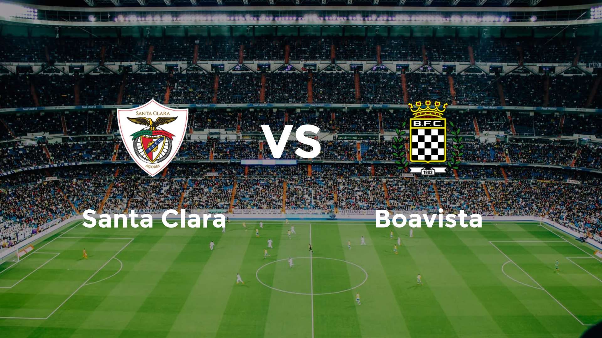 Santa Clara vs Boavista