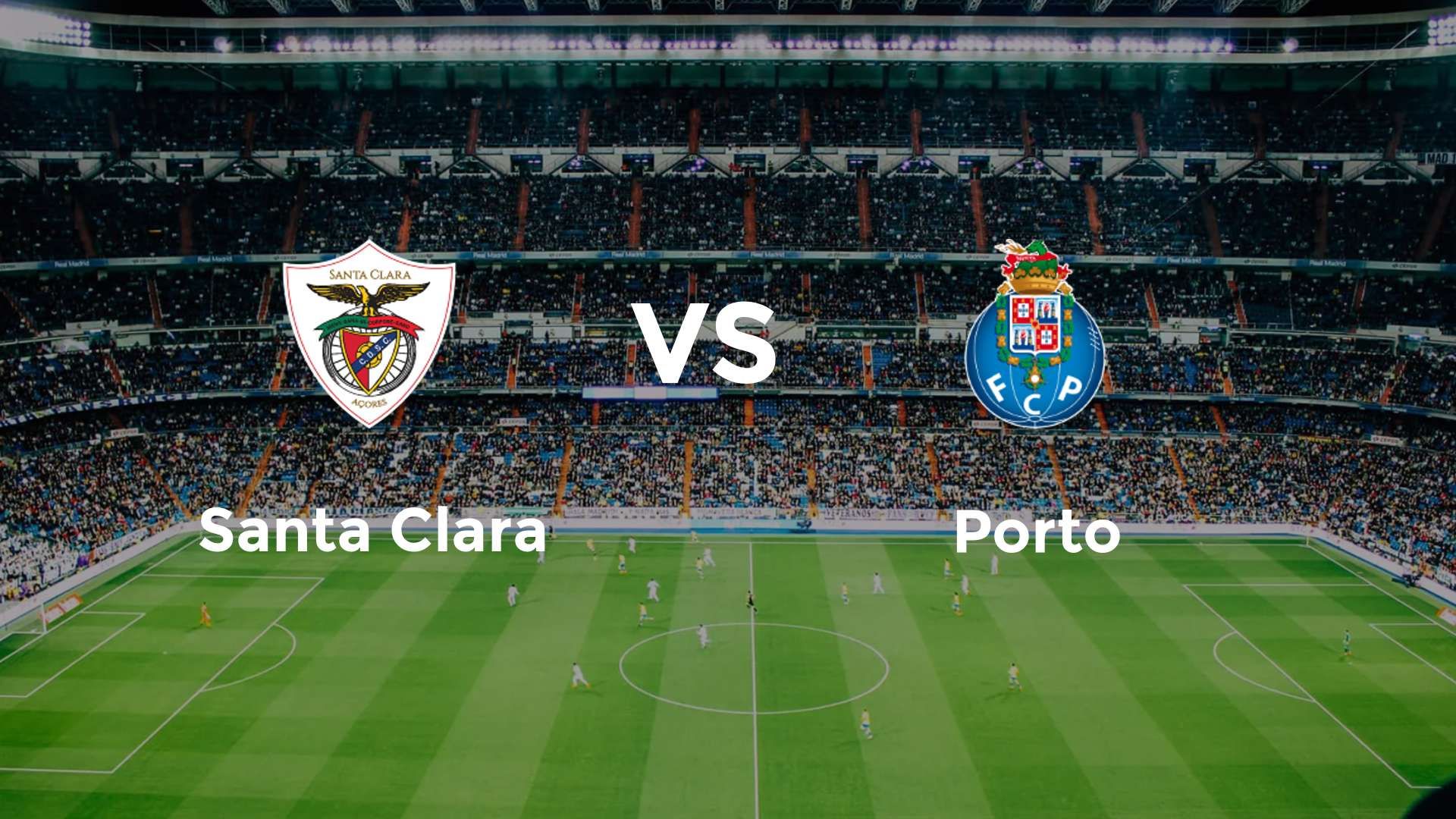 Santa Clara vs Porto