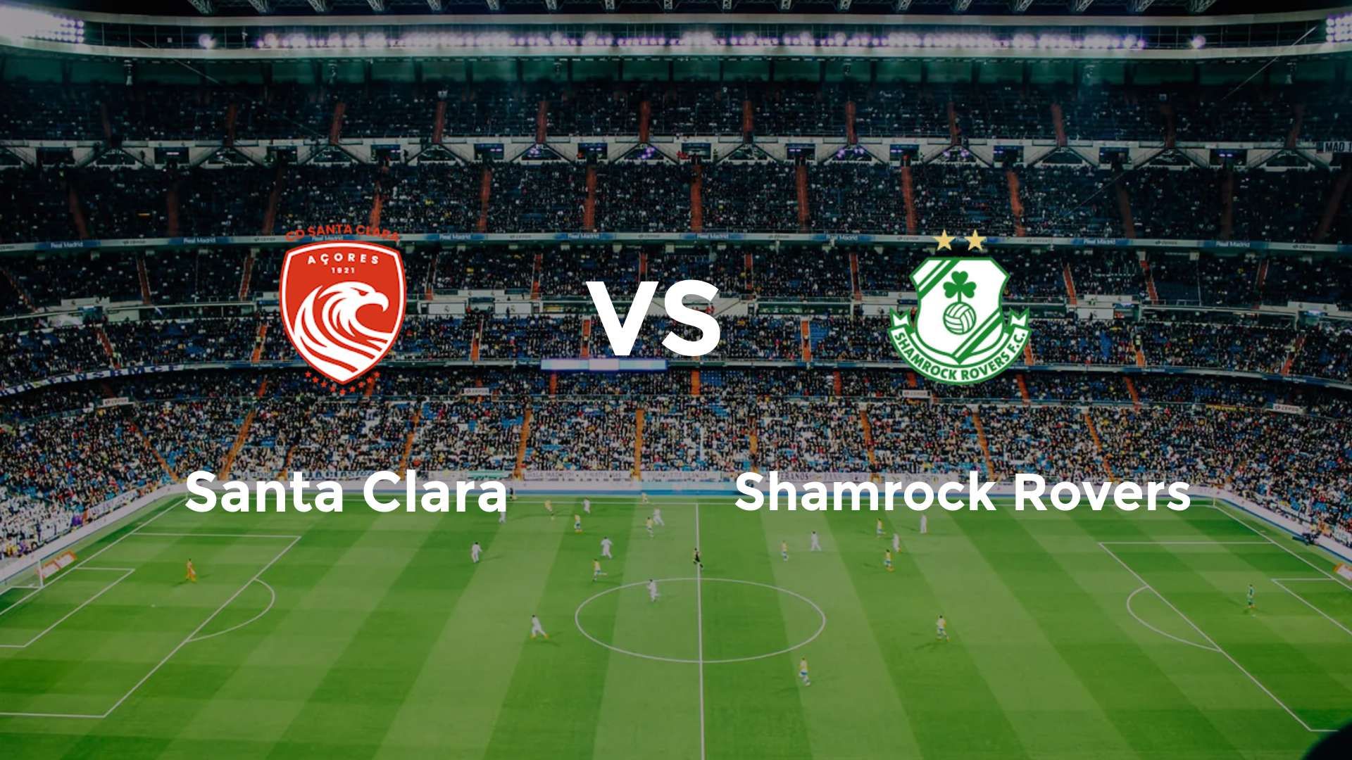 Santa Clara vs Shamrock Rovers