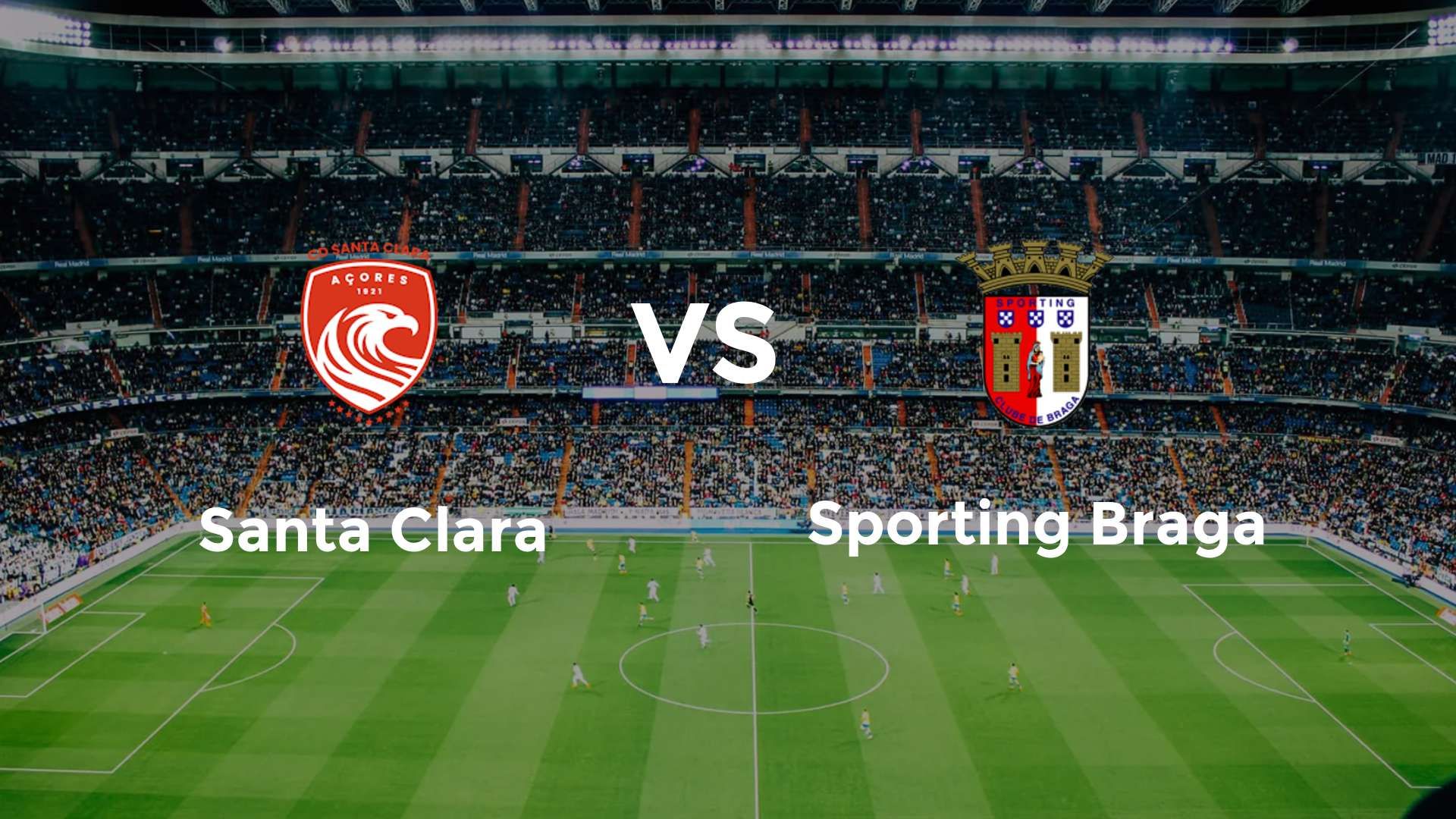 Santa Clara vs Sporting Braga