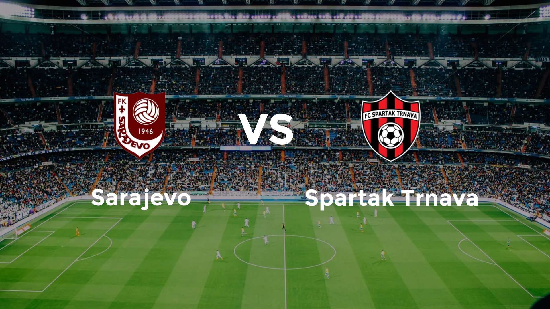 Sarajevo vs Spartak Trnava