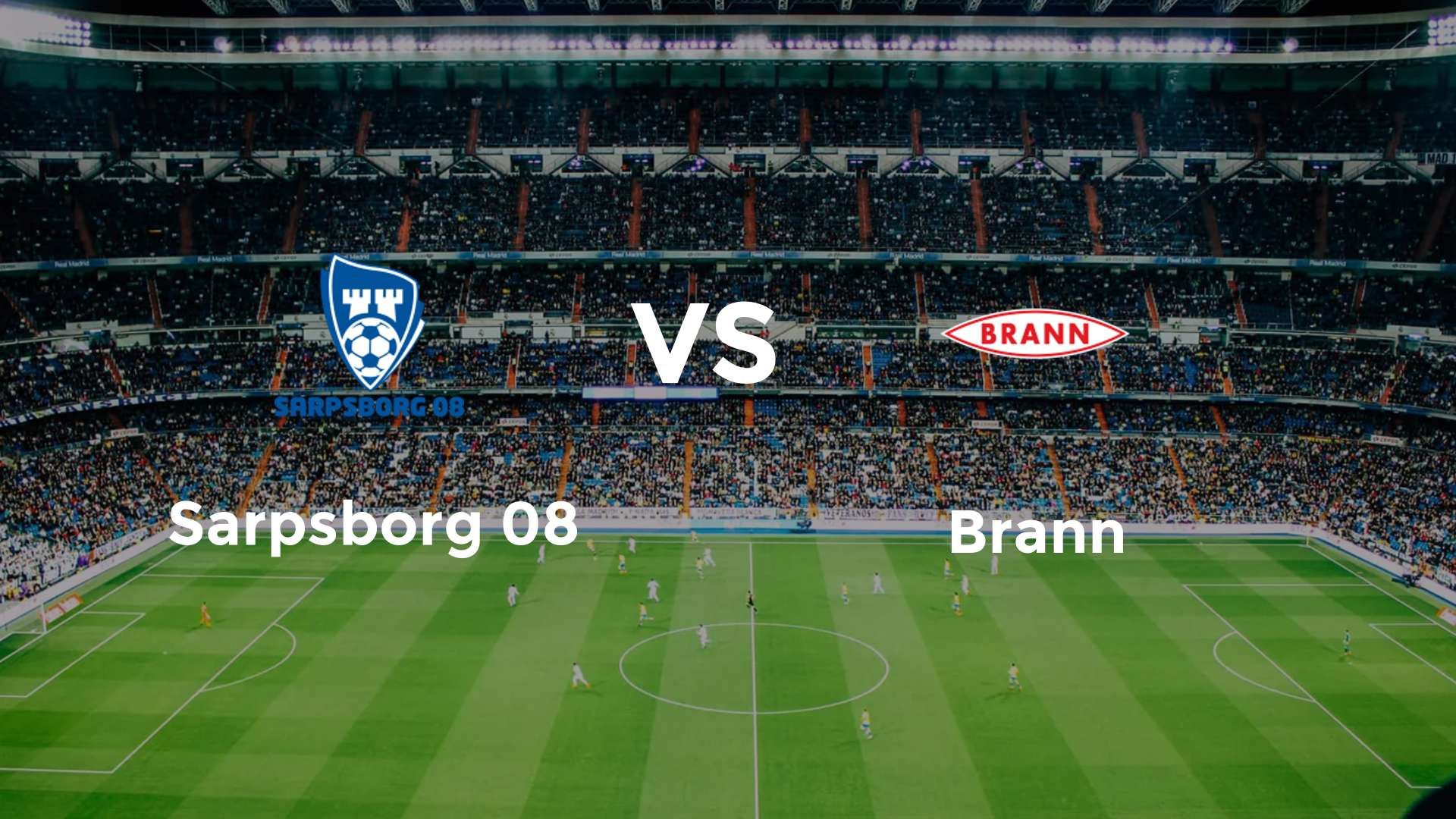 Sarpsborg 08 vs Brann