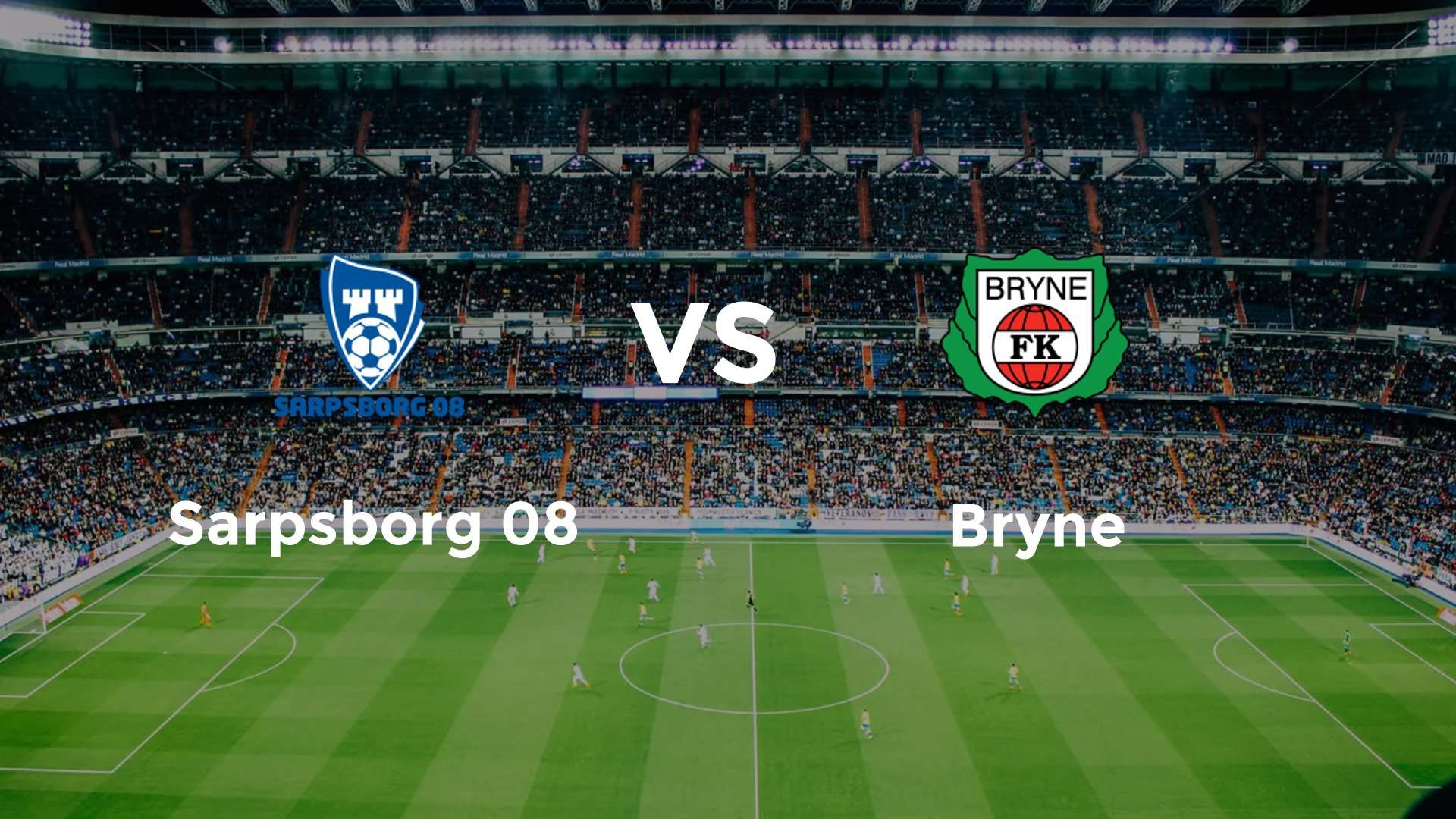 Sarpsborg 08 vs Bryne