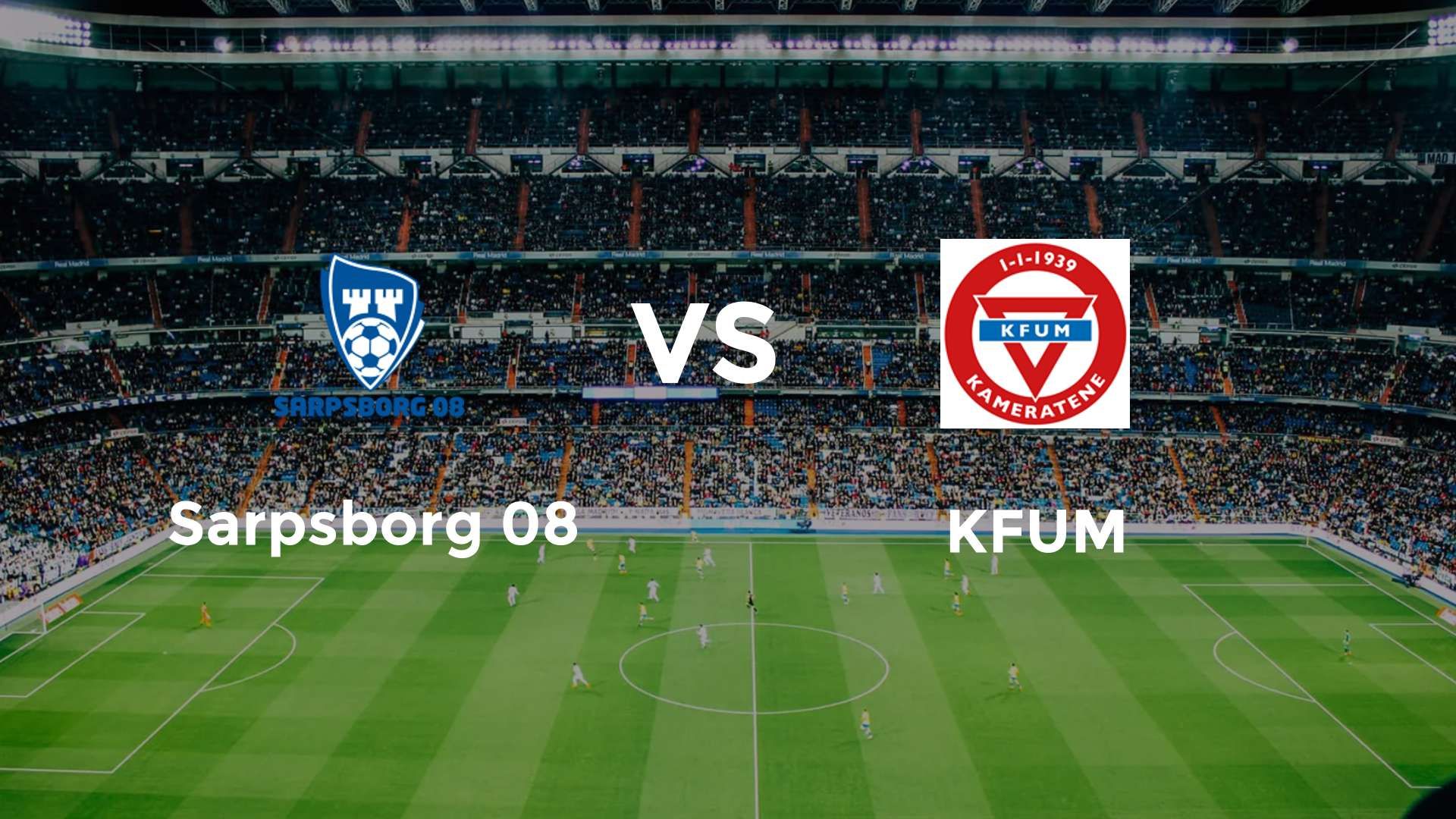 Sarpsborg 08 vs KFUM
