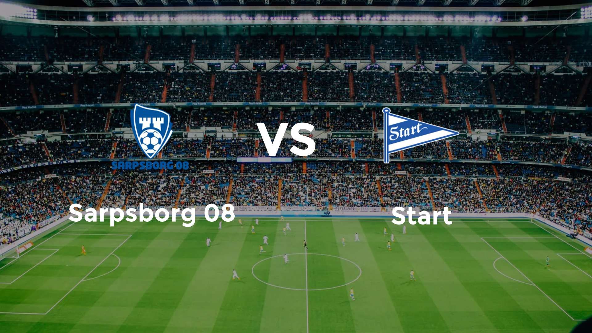 Sarpsborg 08 vs Start