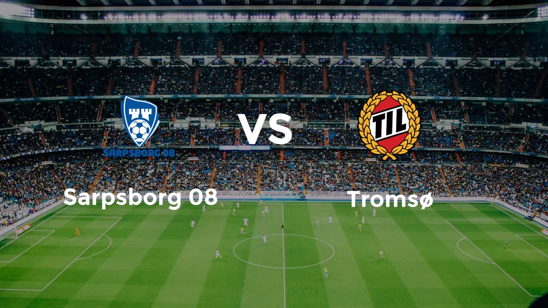 Sarpsborg 08 vs Tromsø