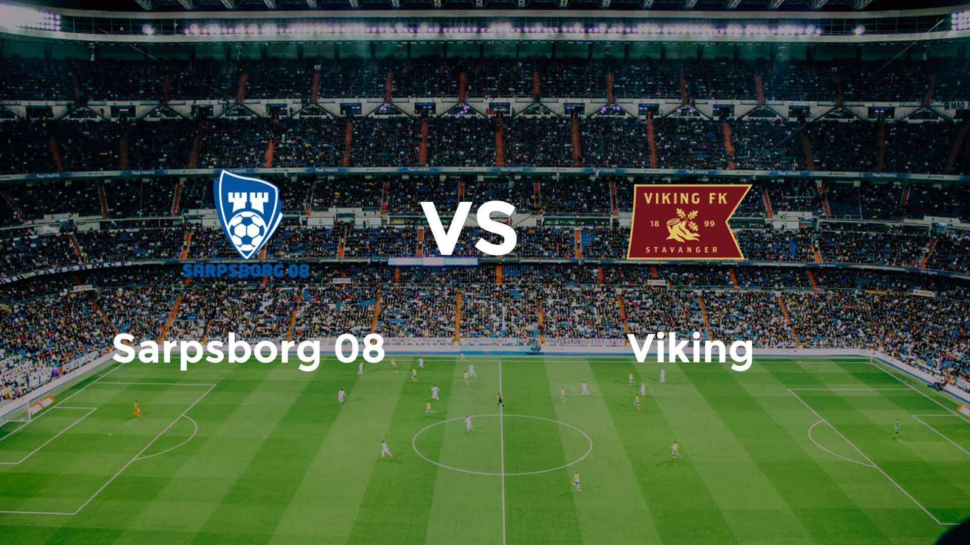 Sarpsborg 08 vs Viking