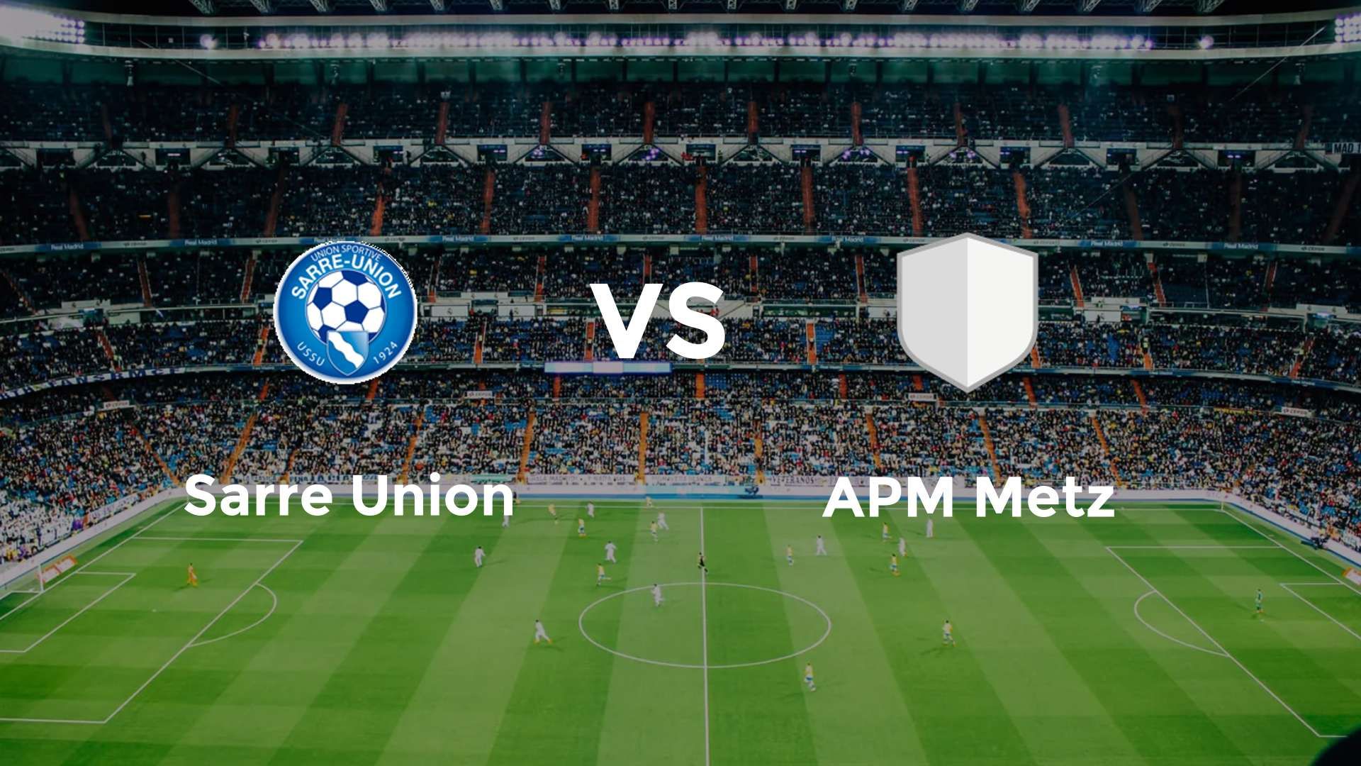 Sarre Union vs APM Metz