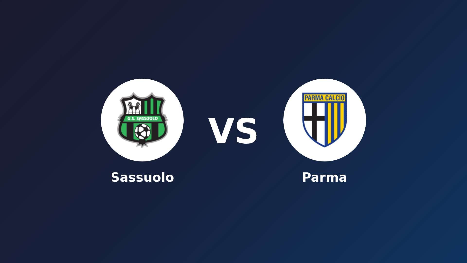 Sassuolo vs Parma