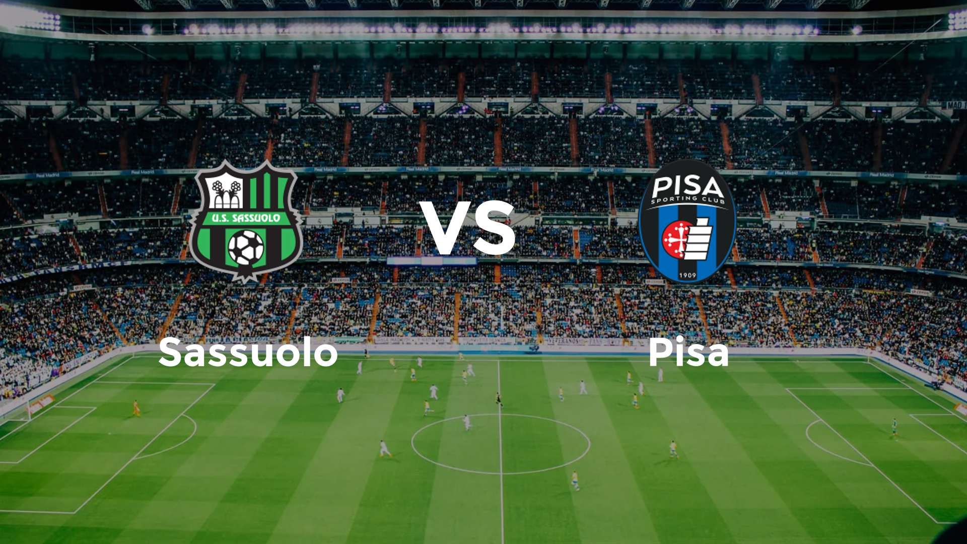 Sassuolo vs Pisa