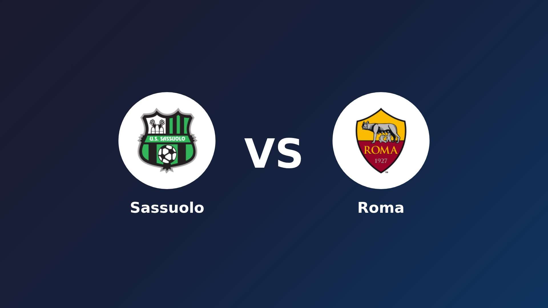 Sassuolo vs Roma