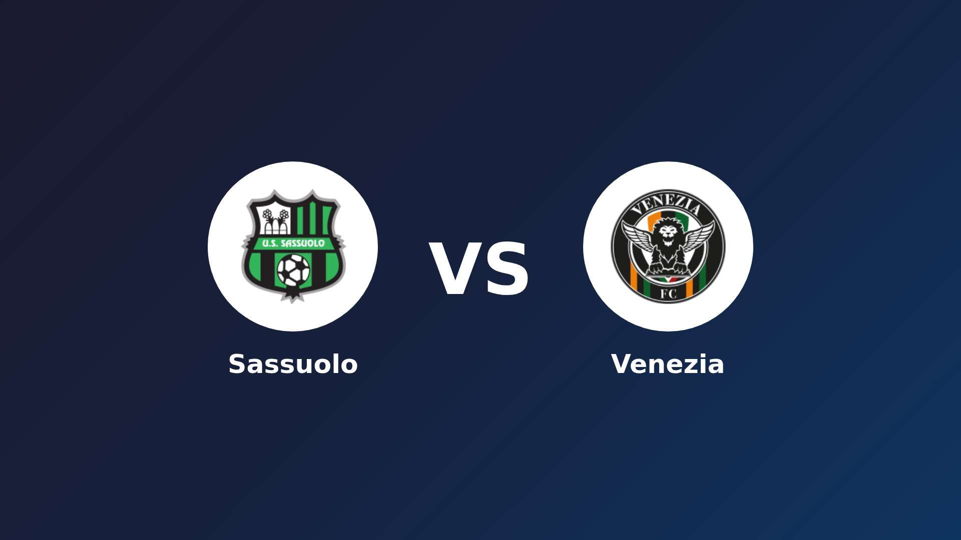 Sassuolo vs Venezia