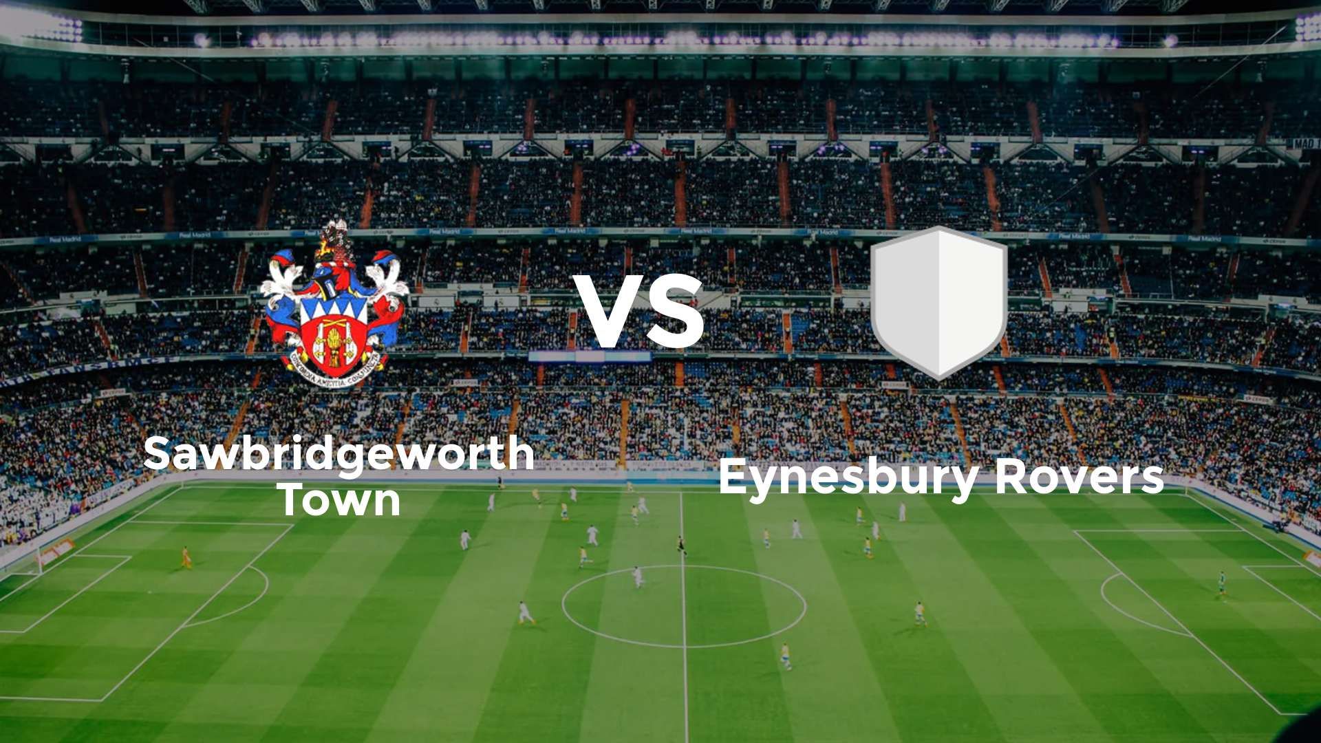 Sawbridgeworth Town vs Eynesbury Rovers