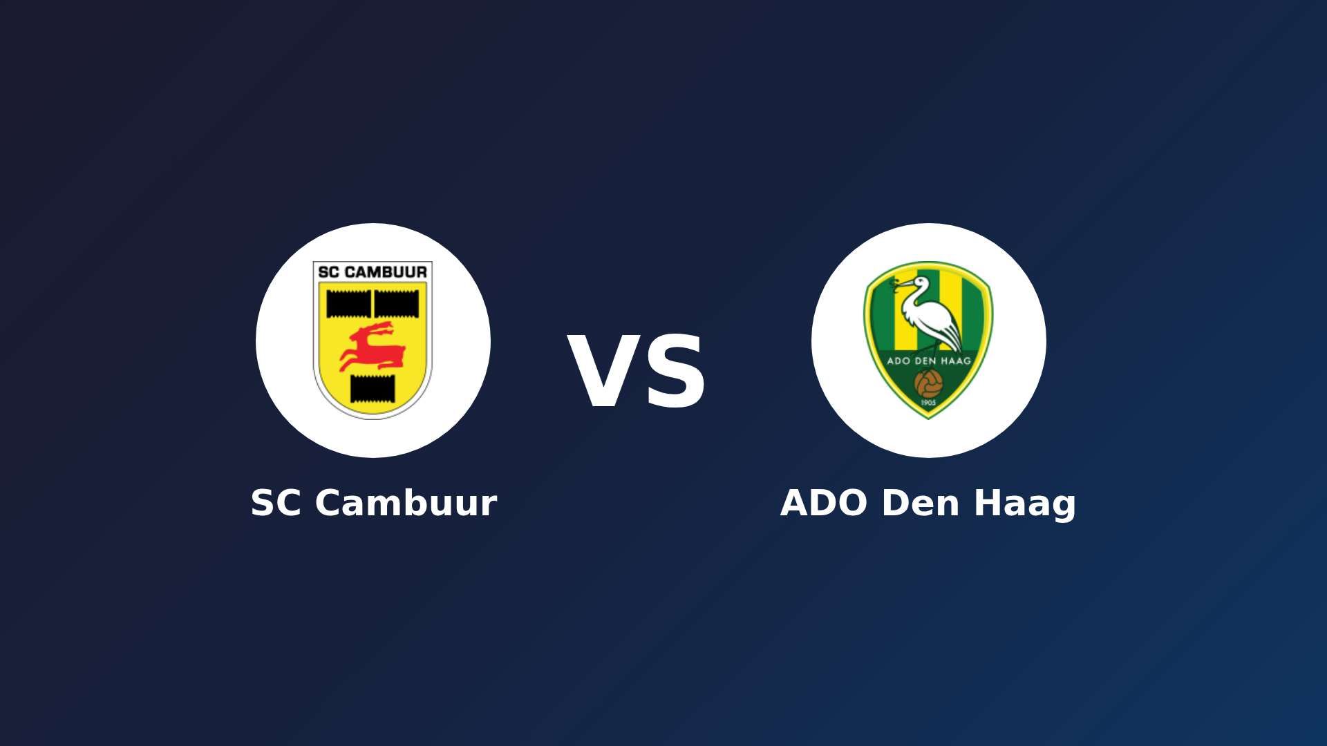 SC Cambuur vs ADO Den Haag
