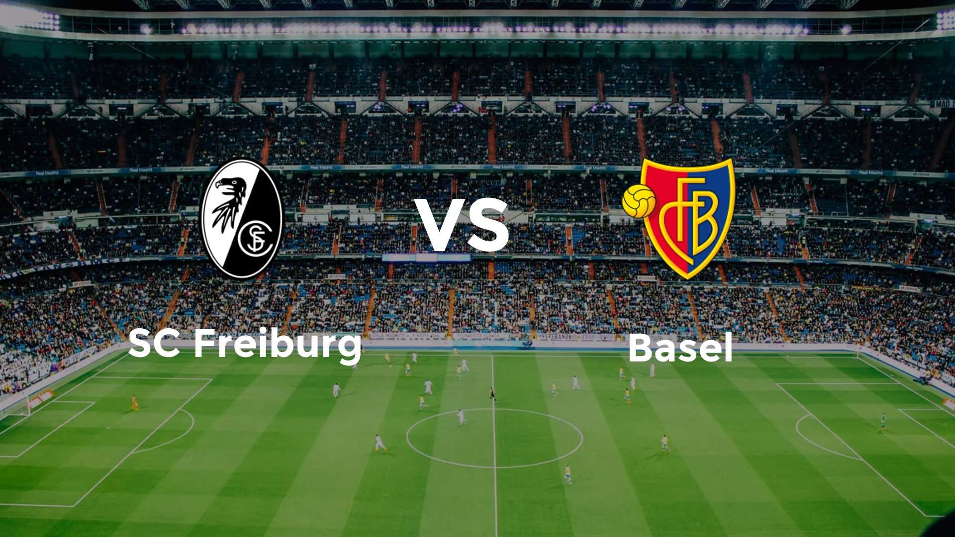 SC Freiburg vs Basel