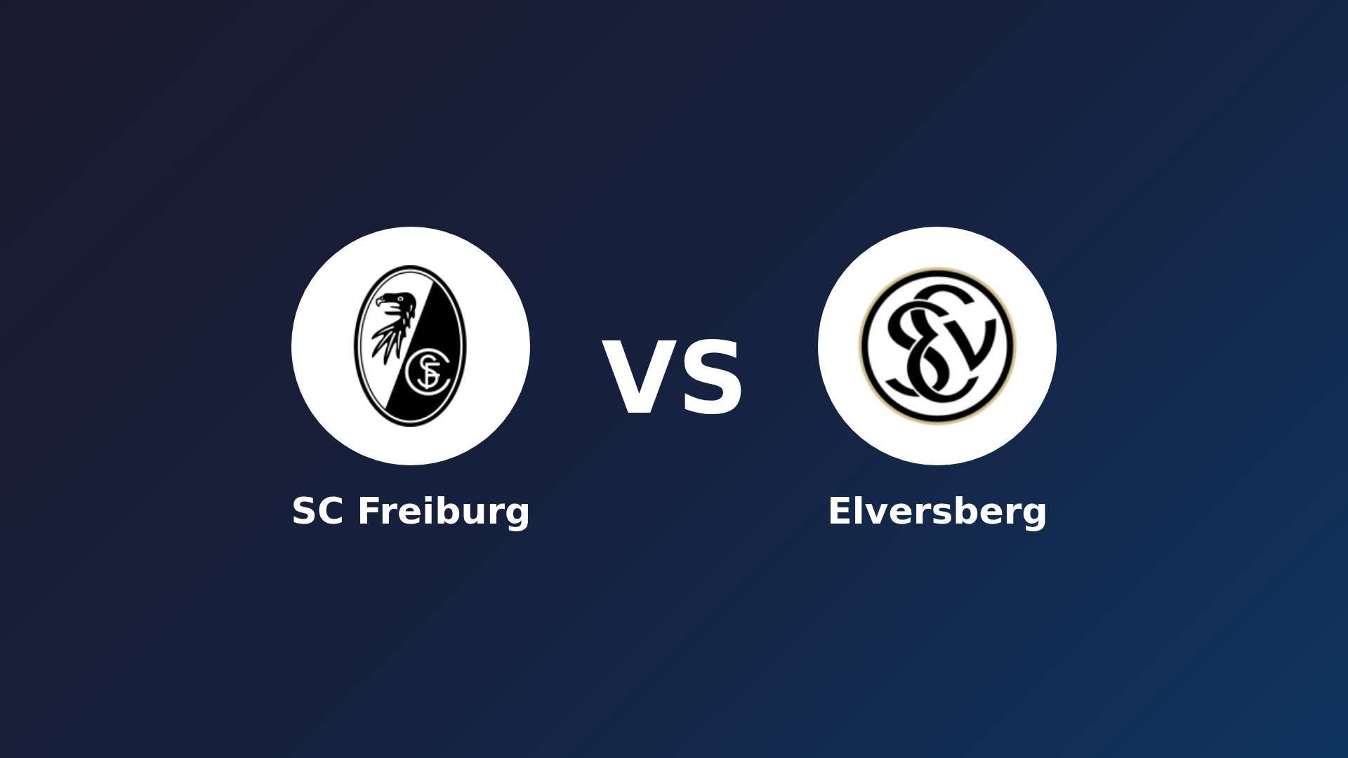 SC Freiburg vs Elversberg