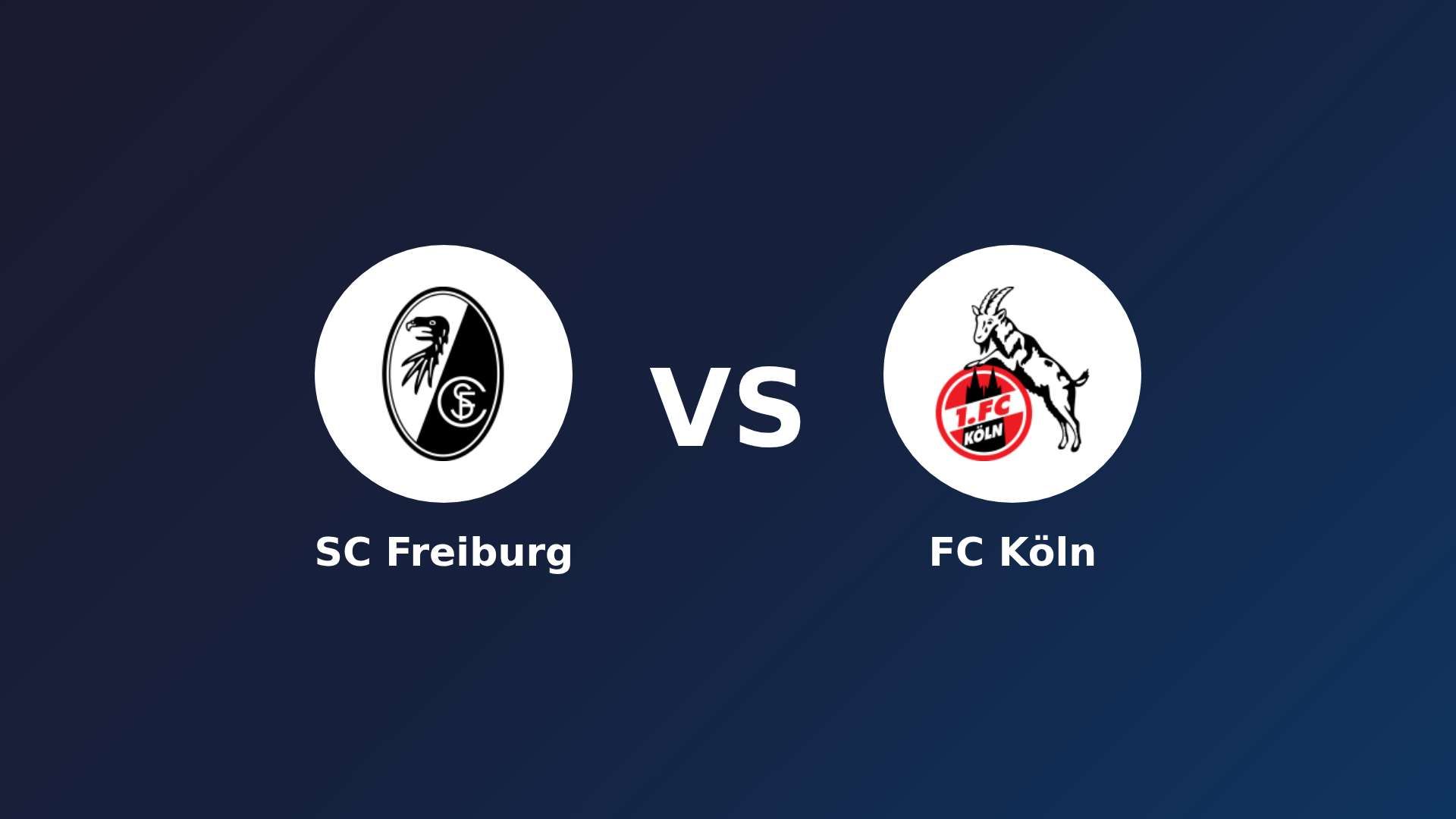 SC Freiburg vs FC Köln