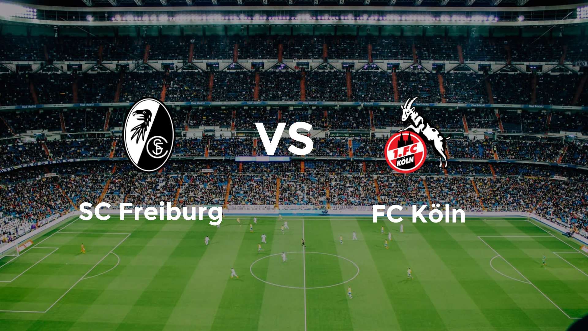 SC Freiburg vs FC Köln