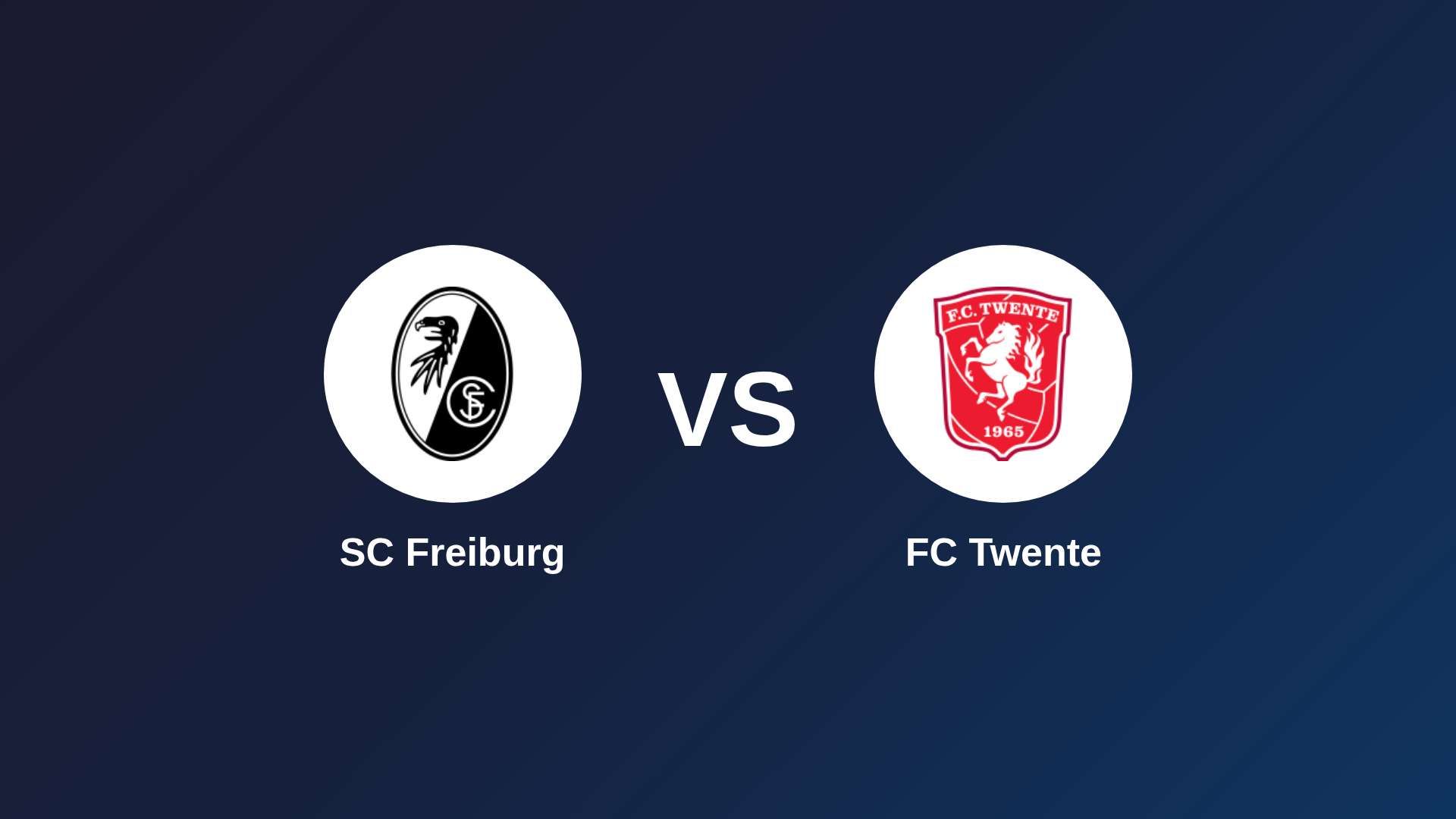 SC Freiburg vs FC Twente