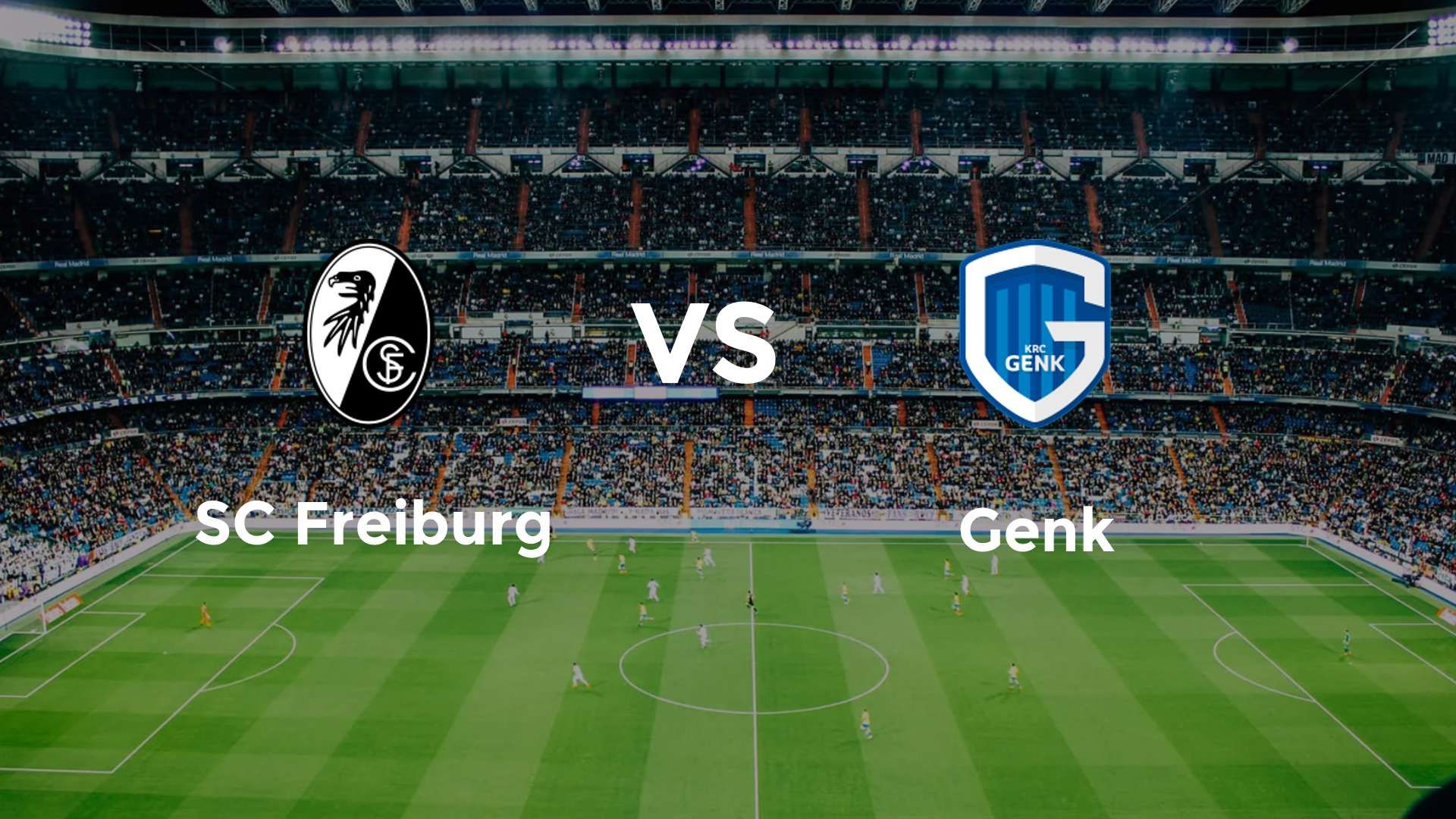 SC Freiburg vs Genk
