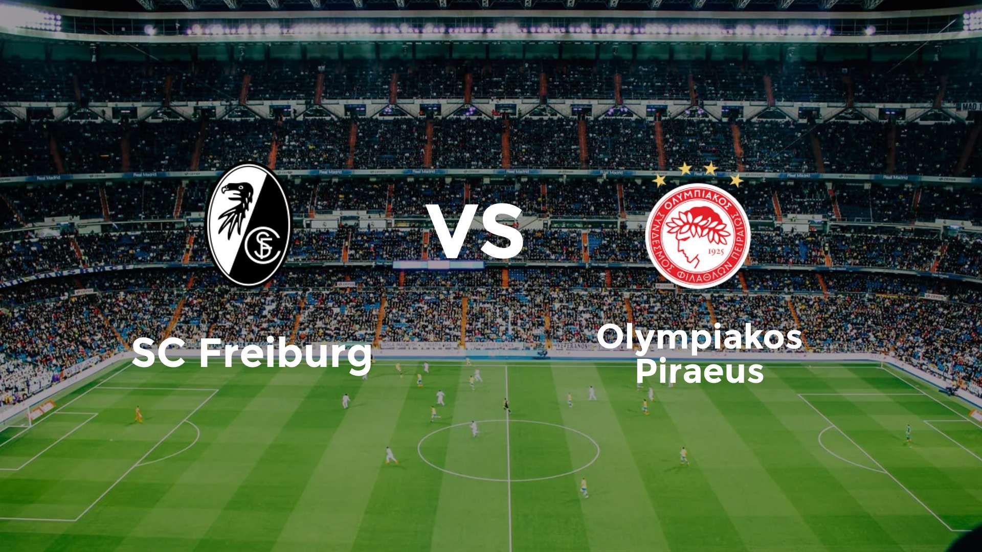SC Freiburg vs Olympiakos Piraeus