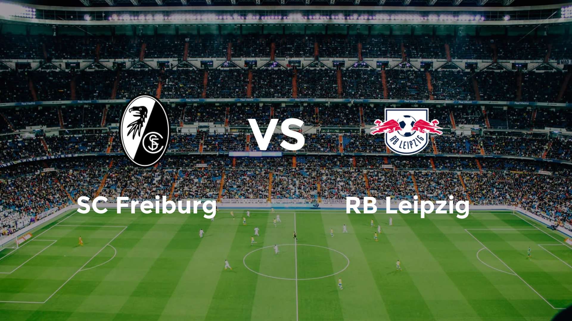 SC Freiburg vs RB Leipzig