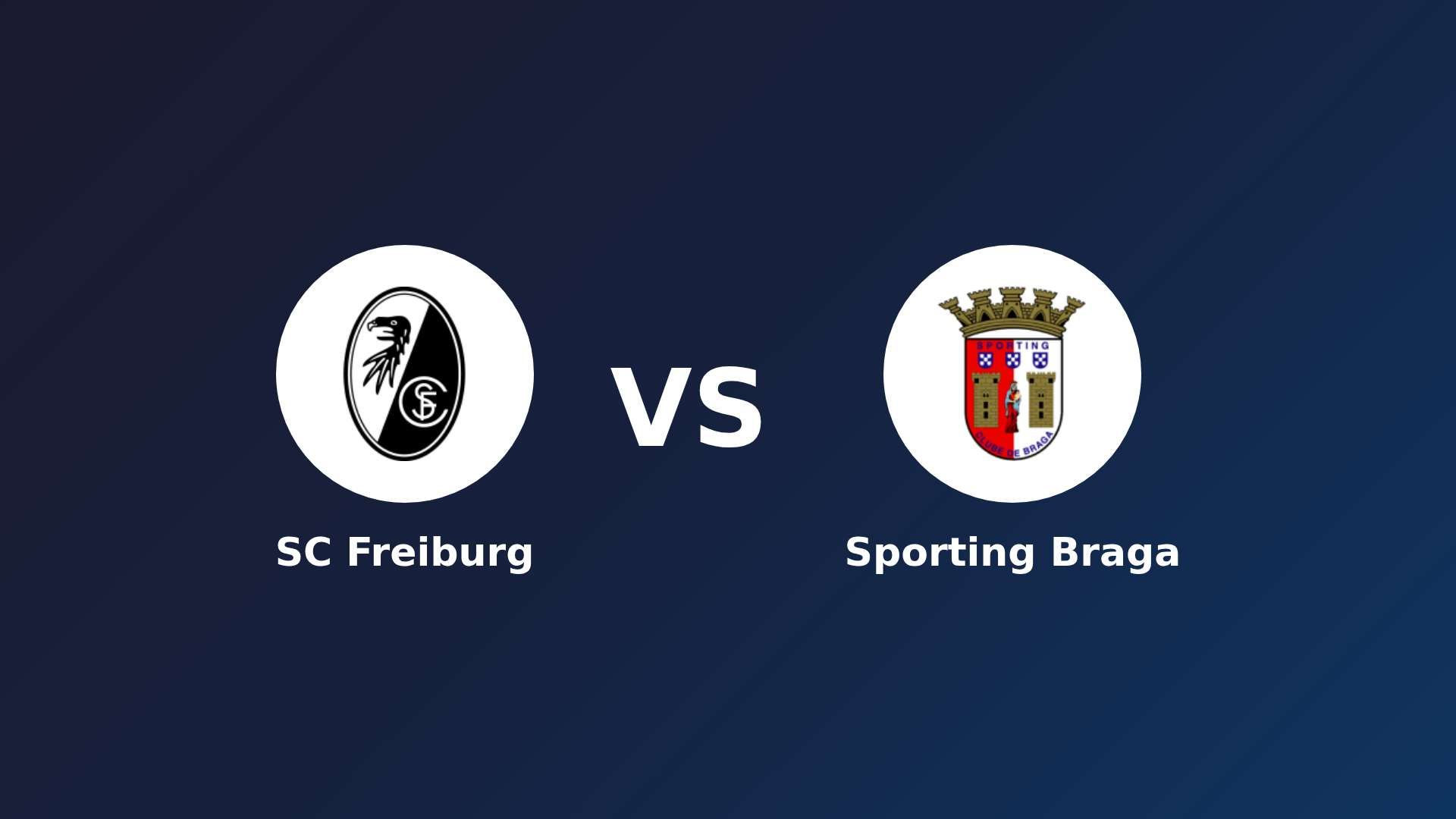 SC Freiburg vs Sporting Braga