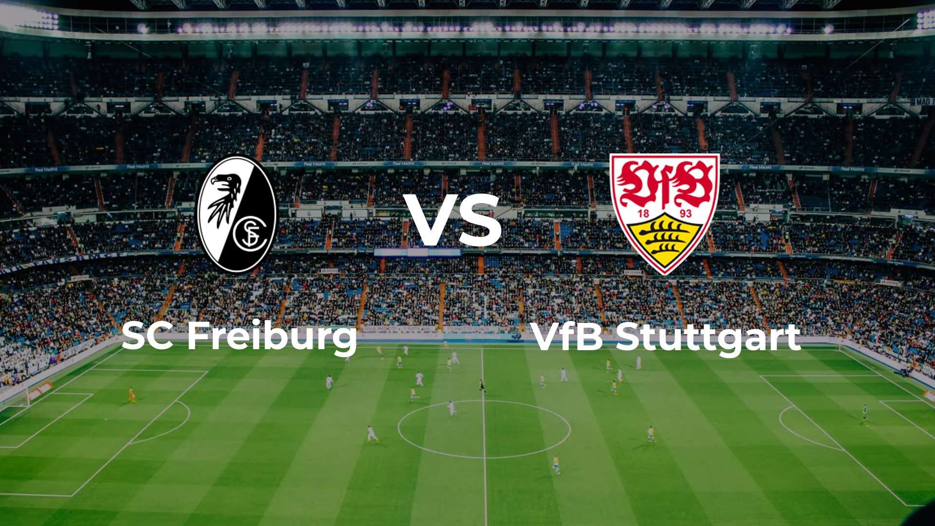 SC Freiburg vs VfB Stuttgart