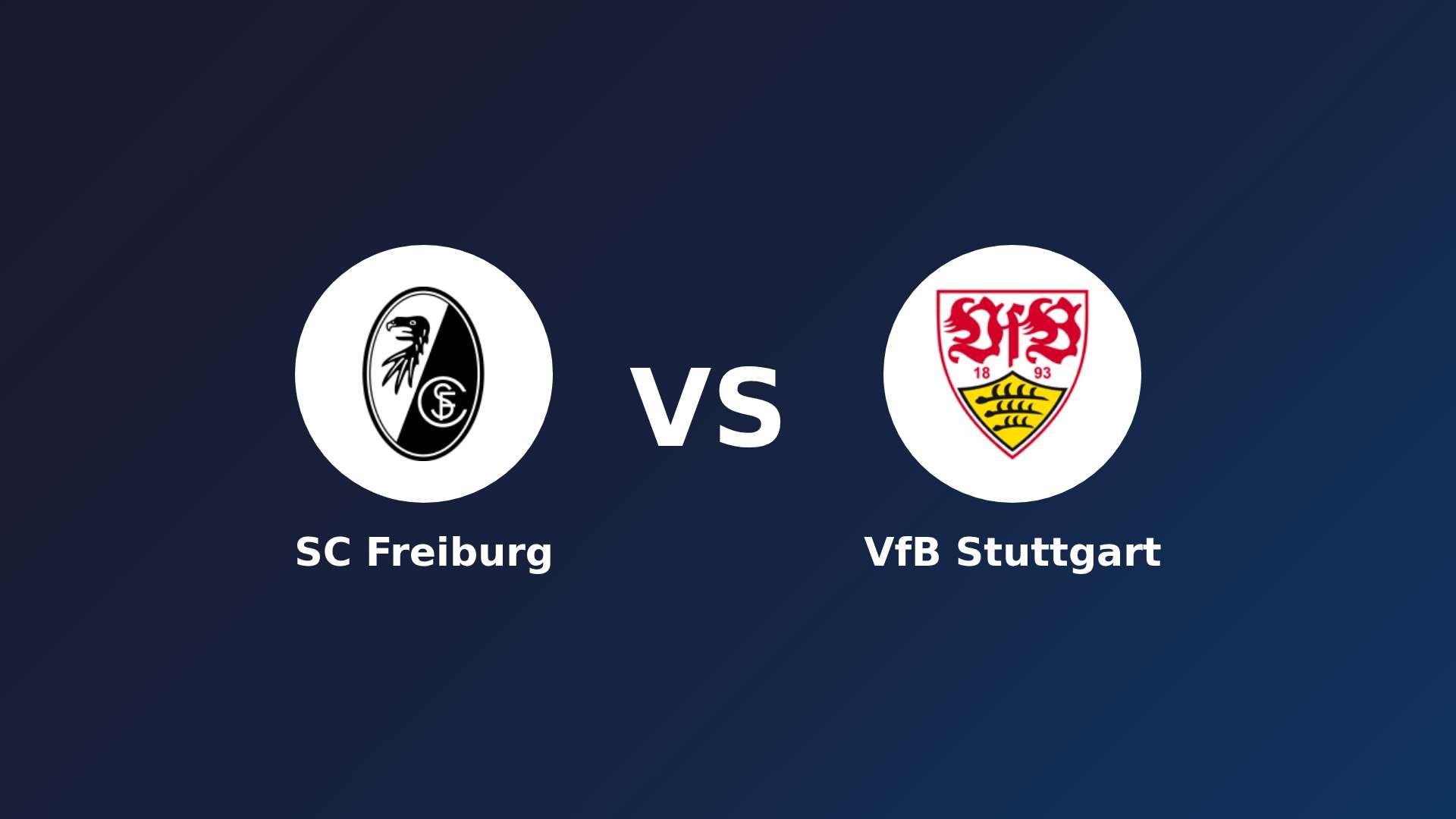 SC Freiburg vs VfB Stuttgart