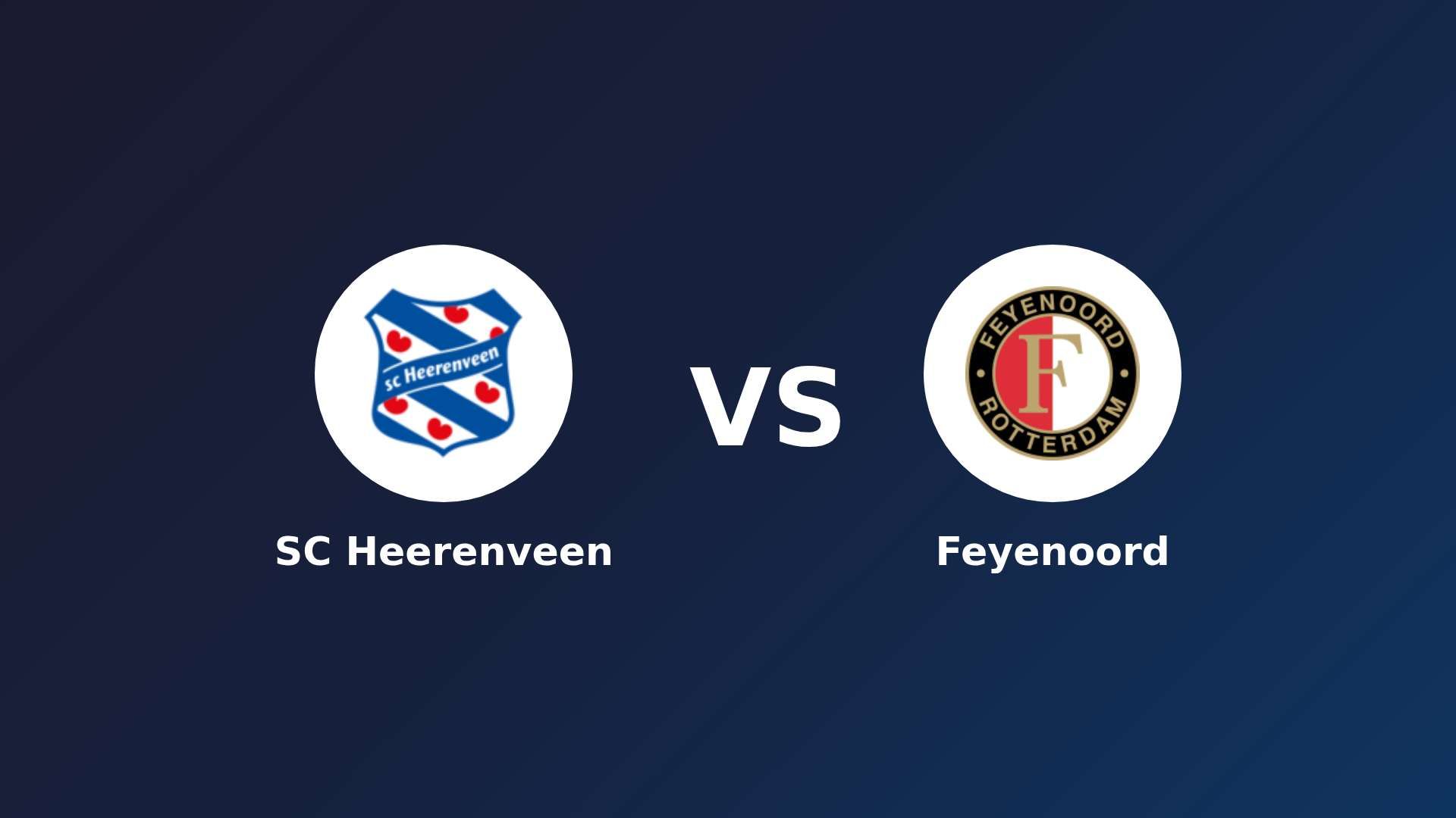 SC Heerenveen vs Feyenoord