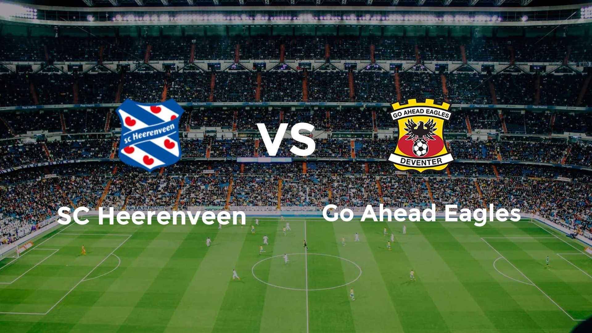 SC Heerenveen vs Go Ahead Eagles