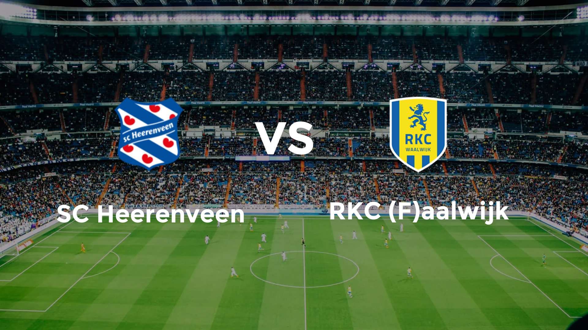 SC Heerenveen vs RKC (F)aalwijk