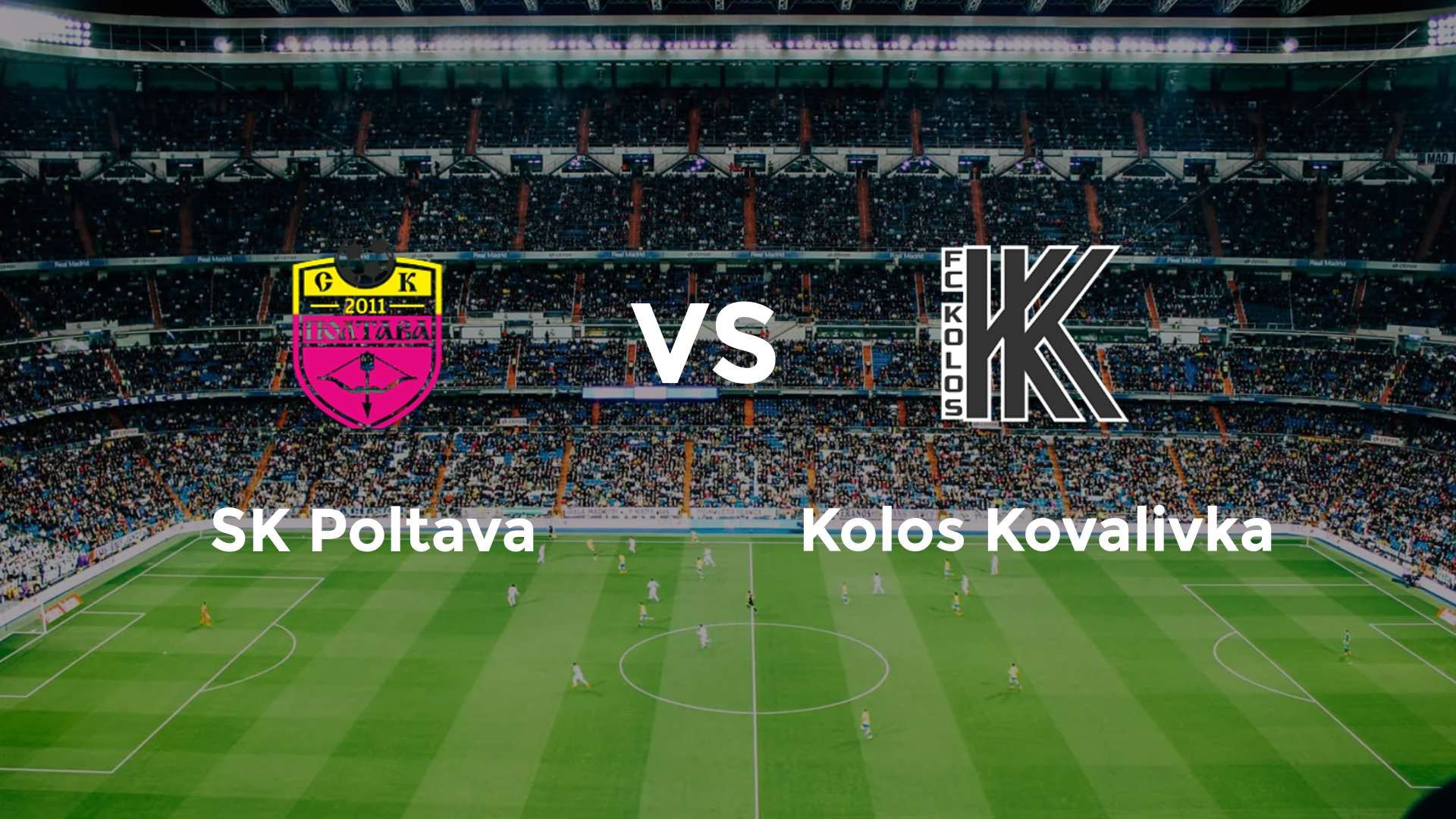 SK Poltava vs Kolos Kovalivka