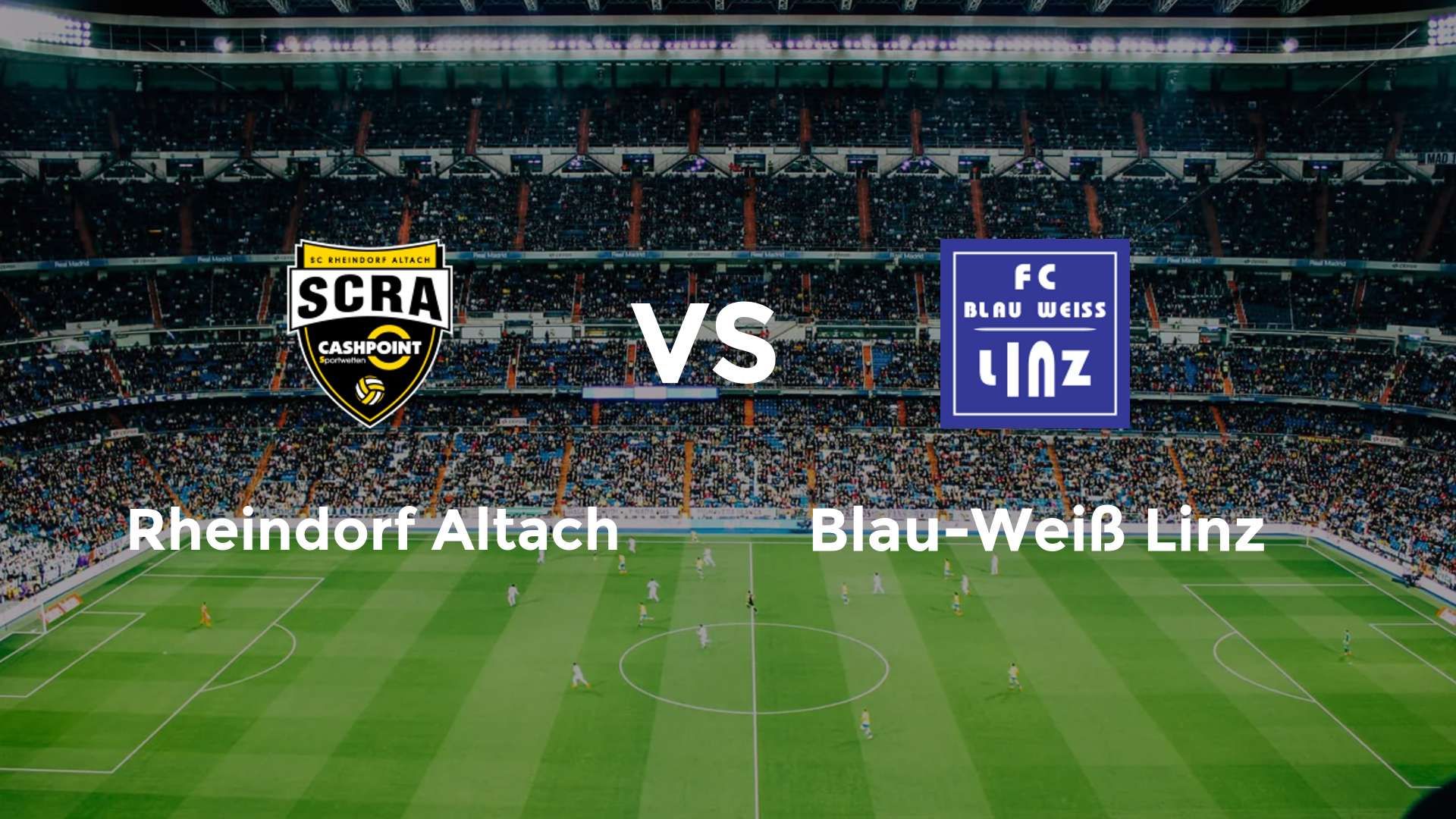Rheindorf Altach vs Blau-Weiß Linz