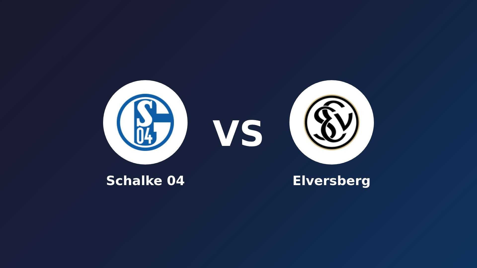 Schalke 04 vs Elversberg