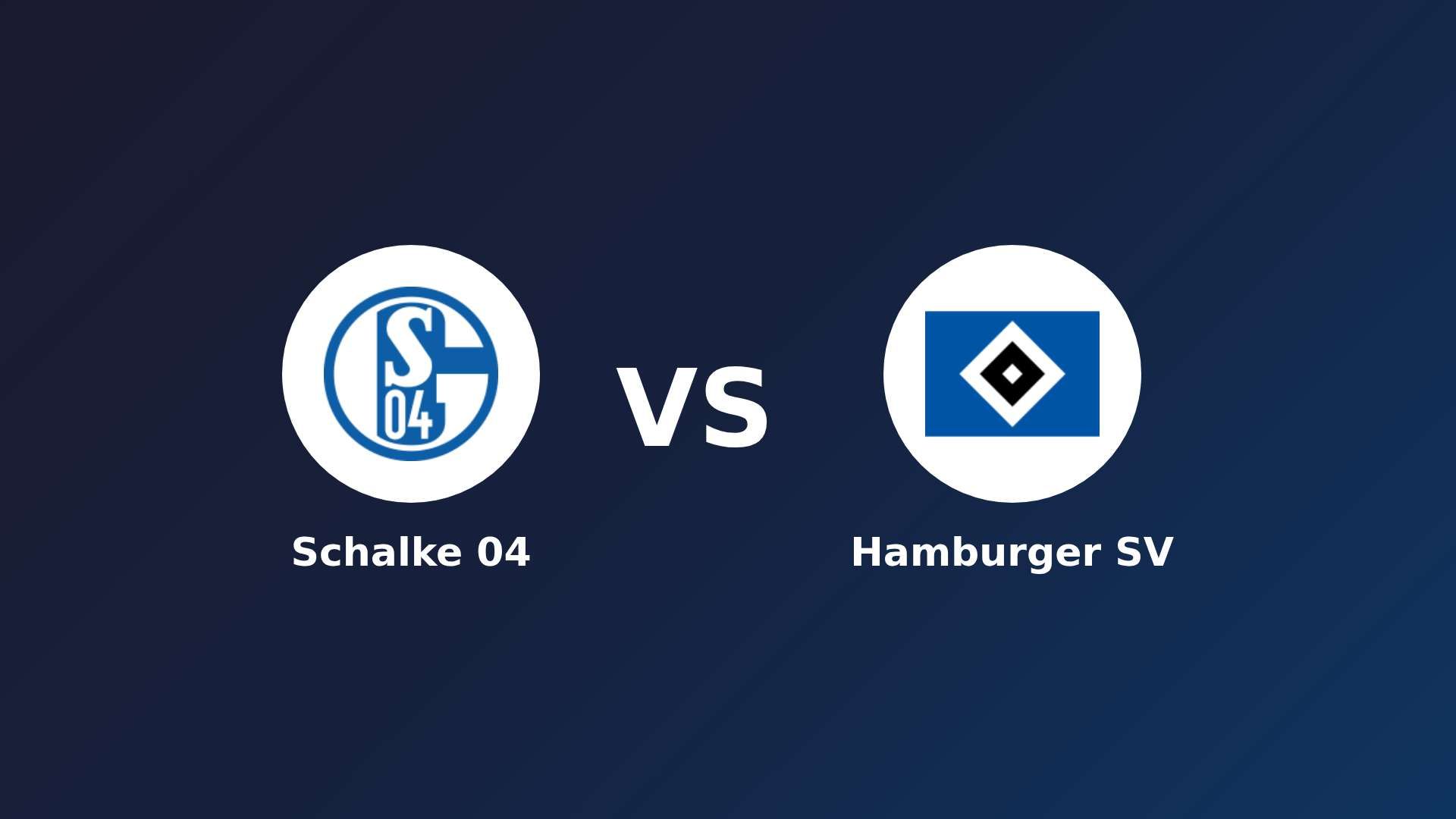 Schalke 04 vs Hamburger SV