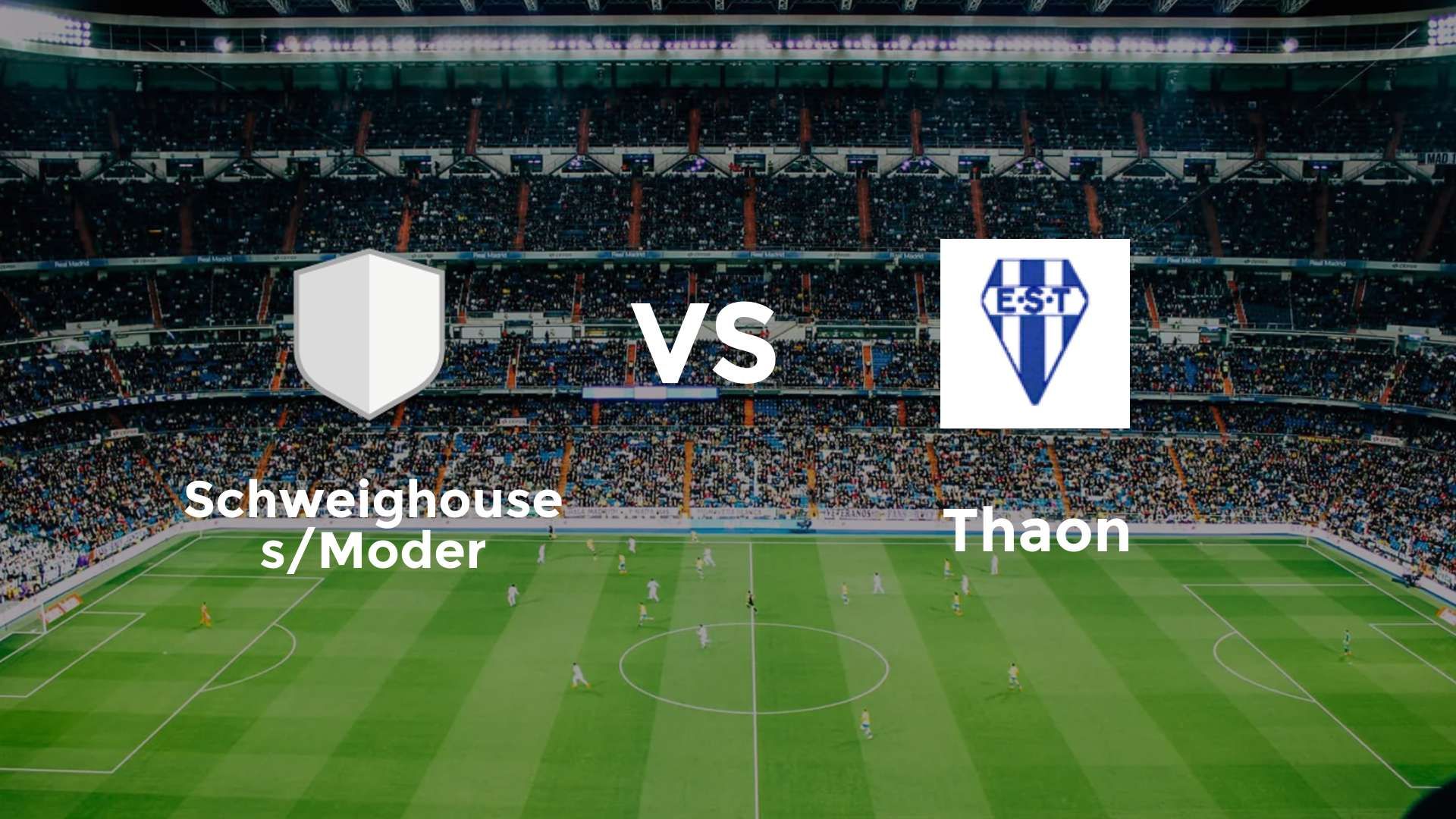 Schweighouse s/Moder vs Thaon