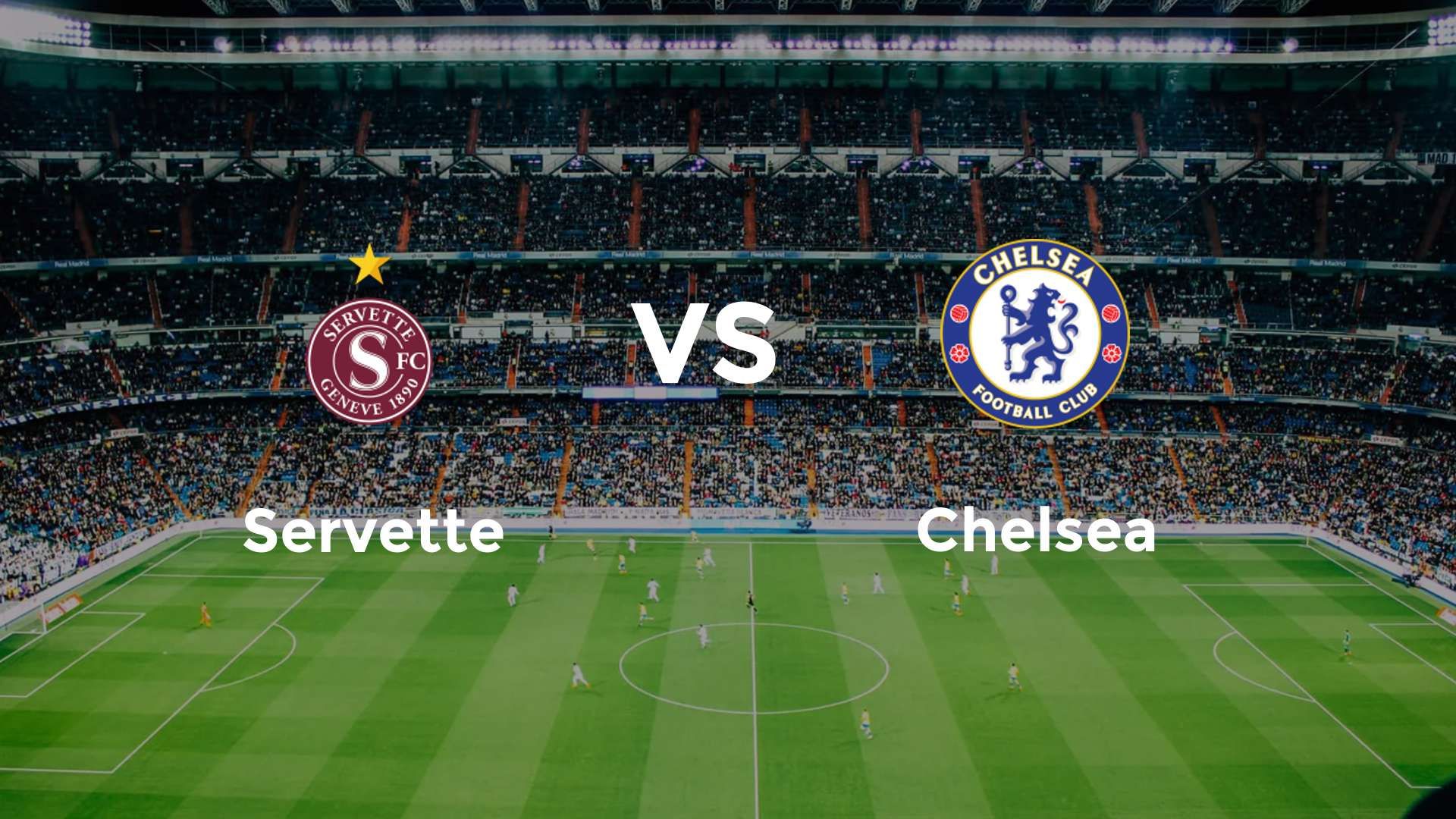 Servette vs Chelsea