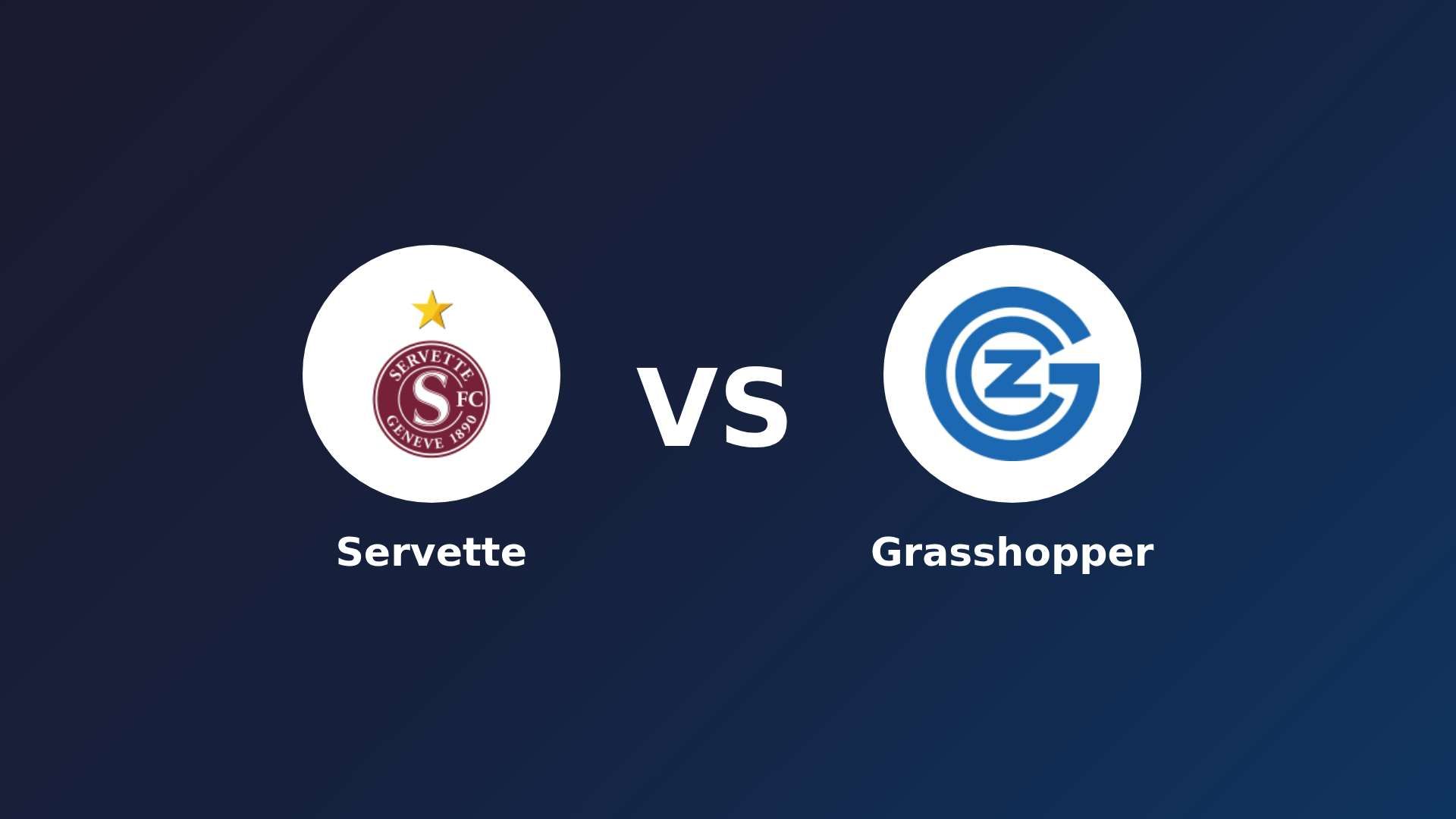 Servette vs Grasshopper