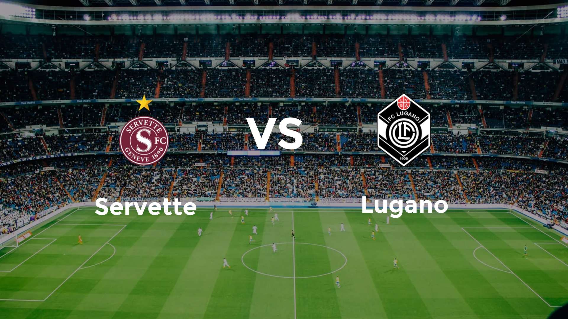 Servette vs Lugano