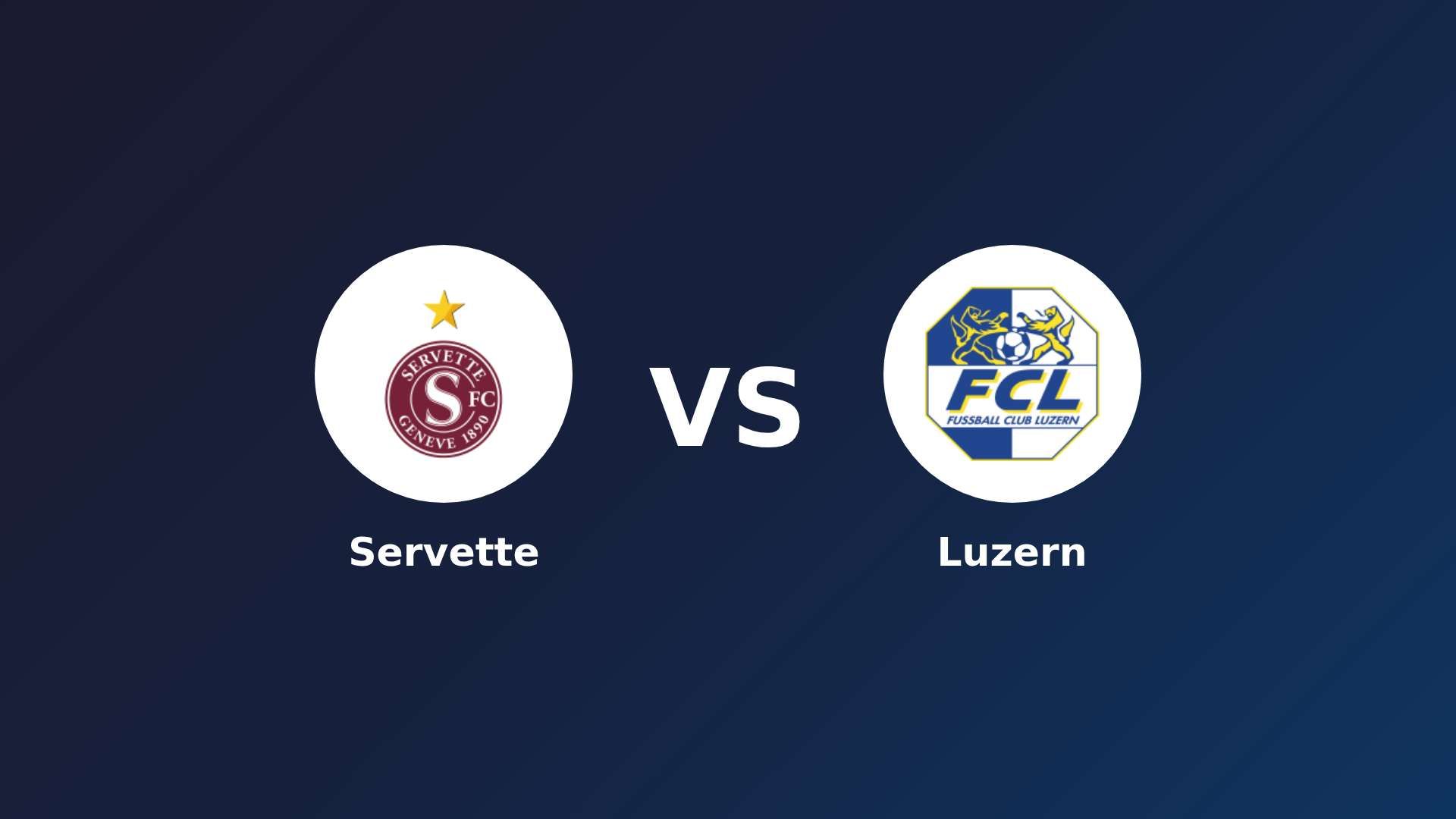 Servette vs Luzern