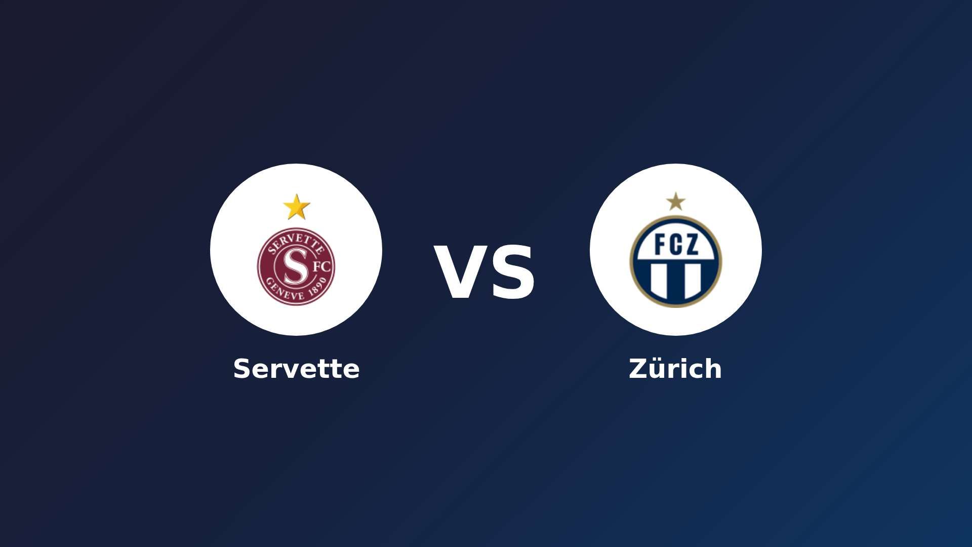 Servette vs Zürich