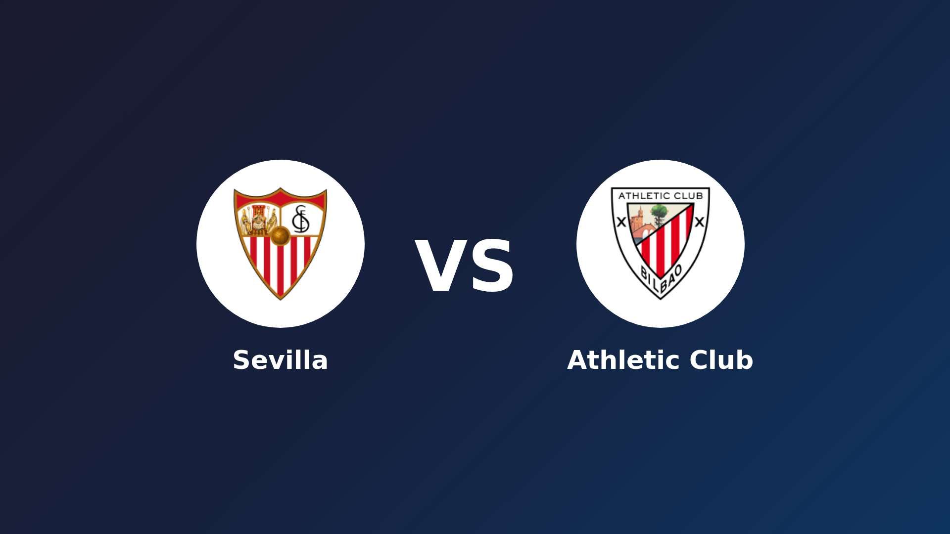 Sevilla vs Athletic Club